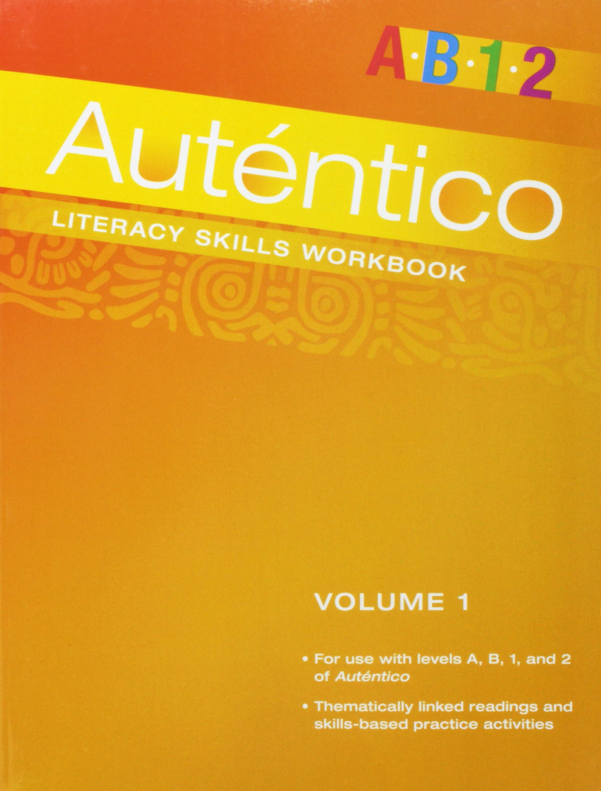 PRENTICE HALLAutentico 2018 Literacy Skills Workbook Volume 1 Grade 6/12
