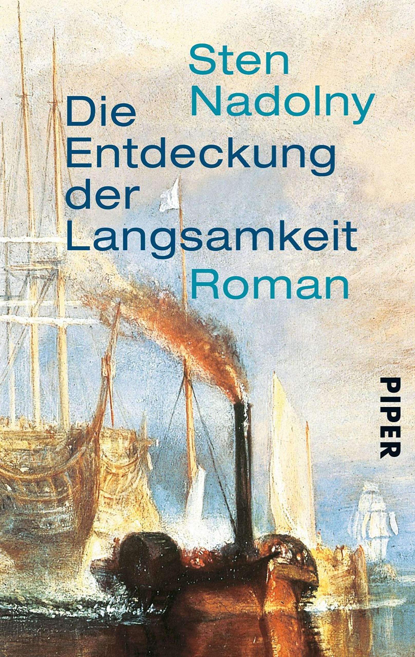 Die Entdeckung der Langsamkeit: Roman (German Edition)