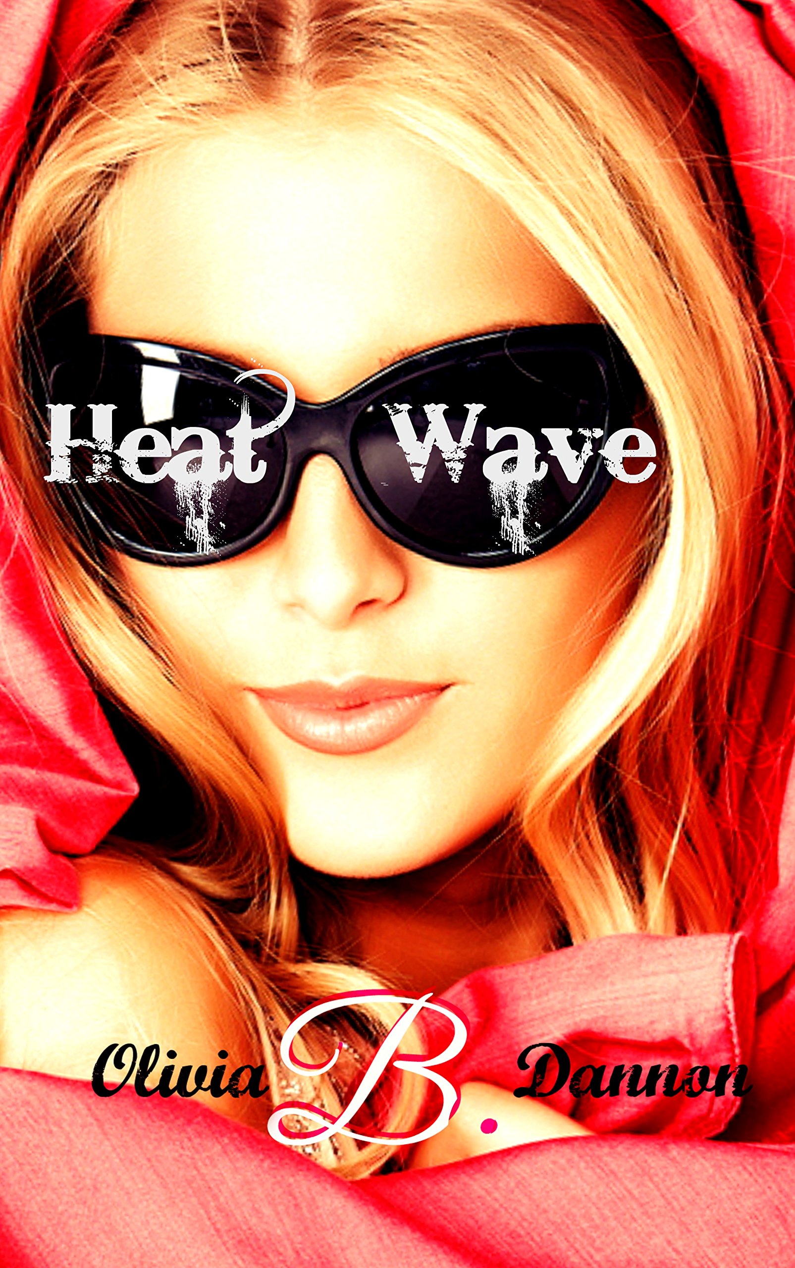 Heatwave (Heatwave Series Book 1)