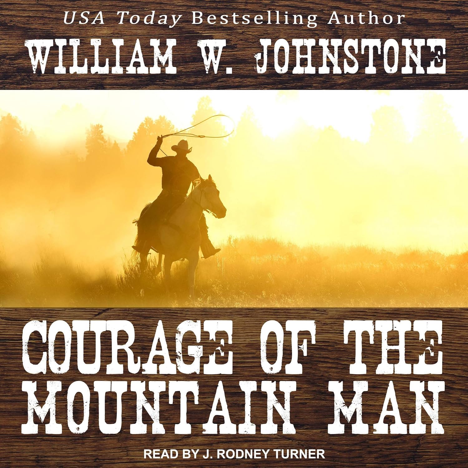 Courage of the Mountain Man (The Last Mountain Man Series)