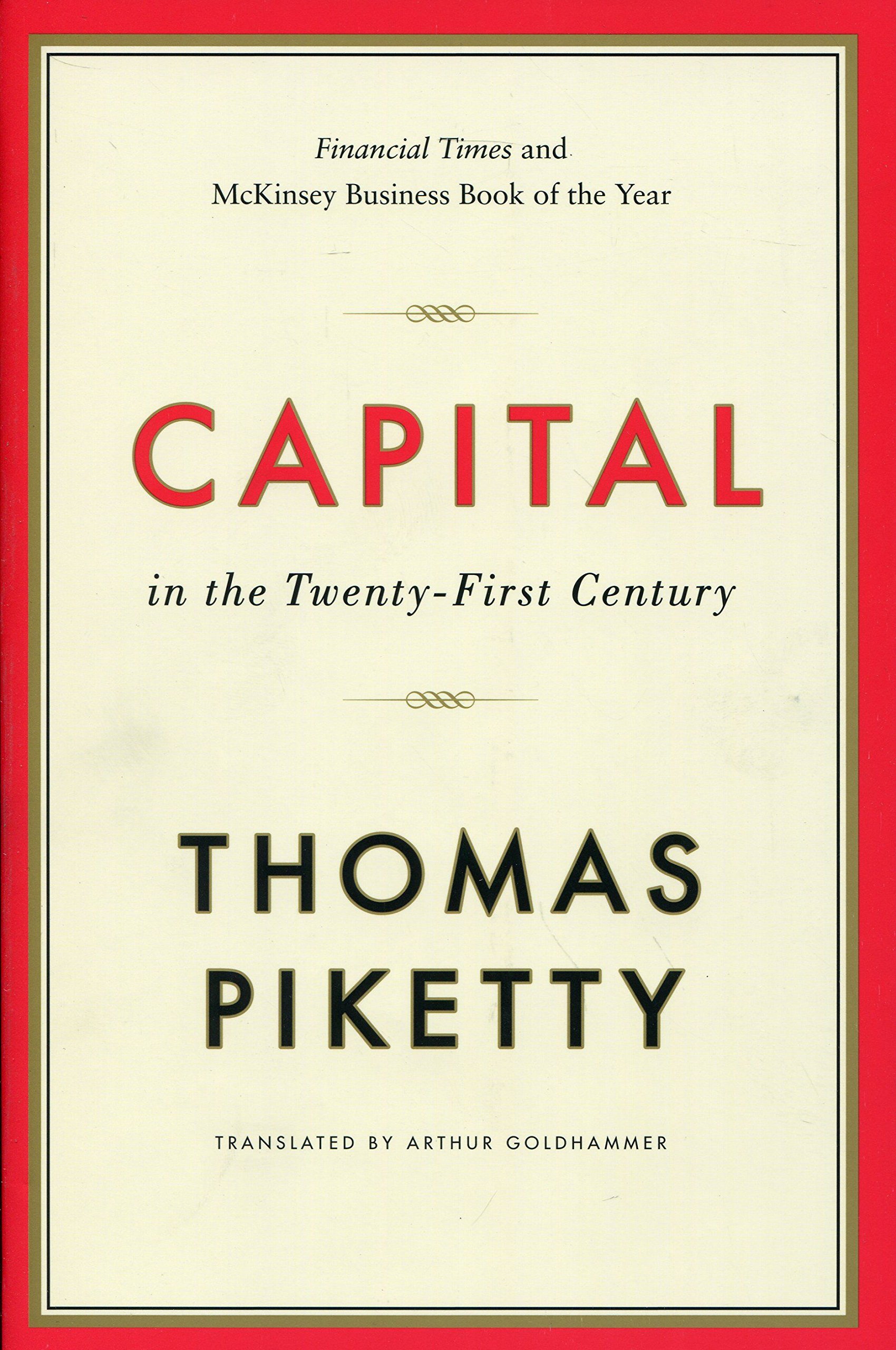 Capital In The Twenty-First Century By Piketty, Thomas - Hardcover