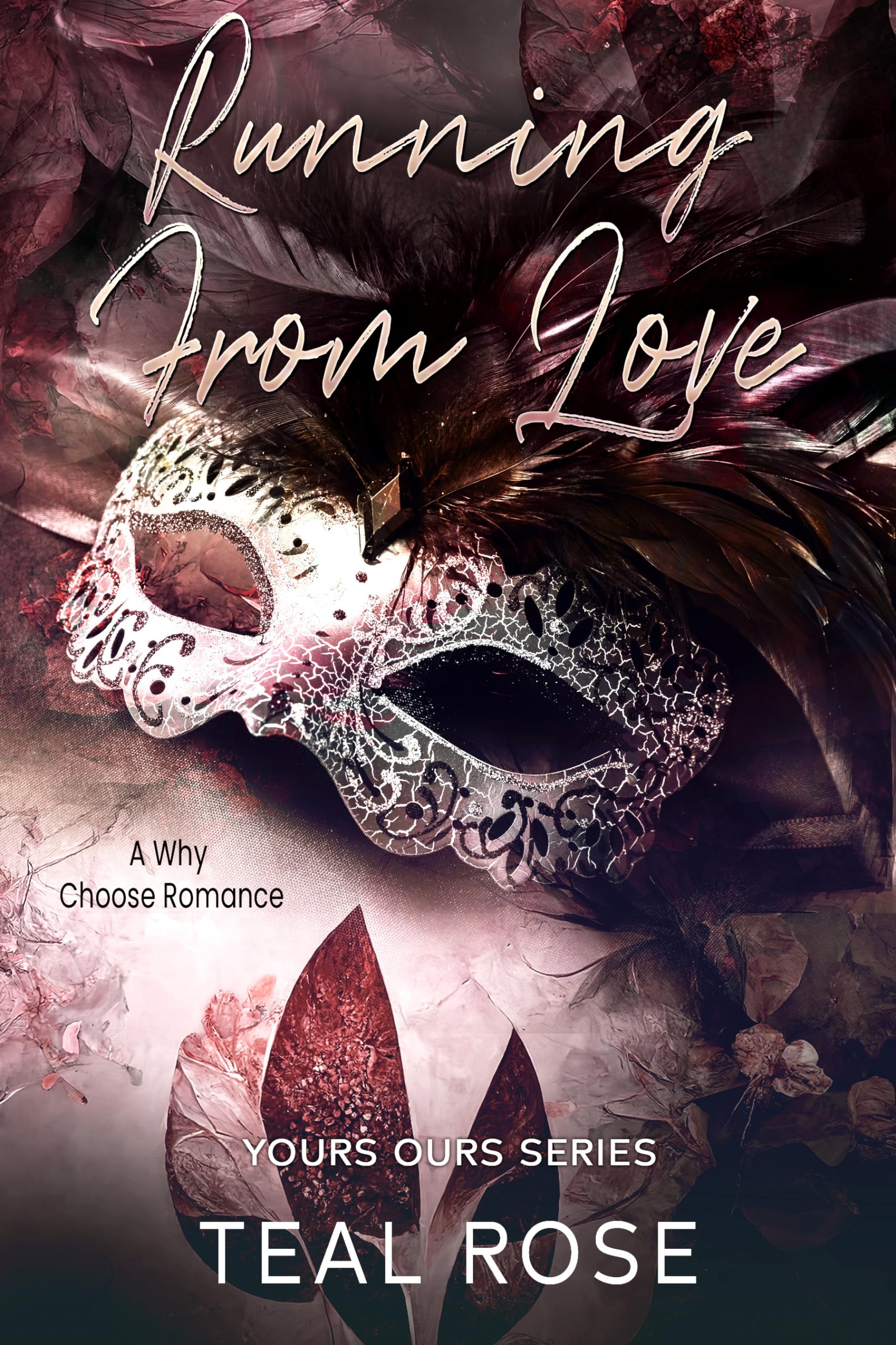 Running from love: A Second Chance Fake Dating Romance (Your Ours Series) (English Edition)