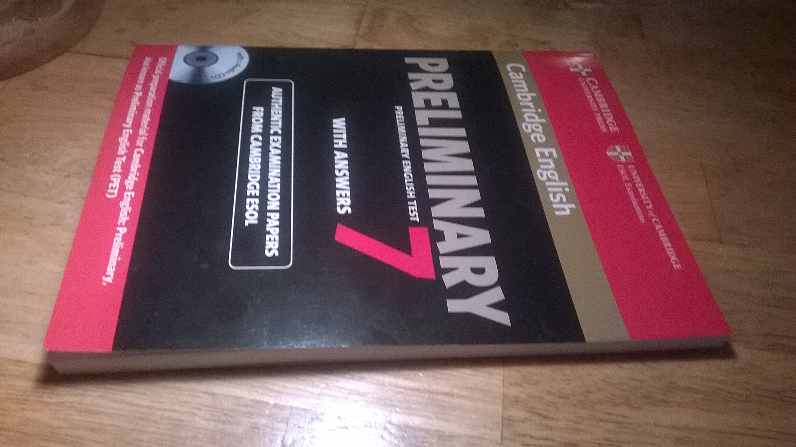 Cambridge English Preliminary 7 Student's Book Pack (Student's Book with Answers and Audio CDs (2)) (PET Practice Tests)