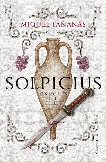 Solpicius. Els secrets del Collet