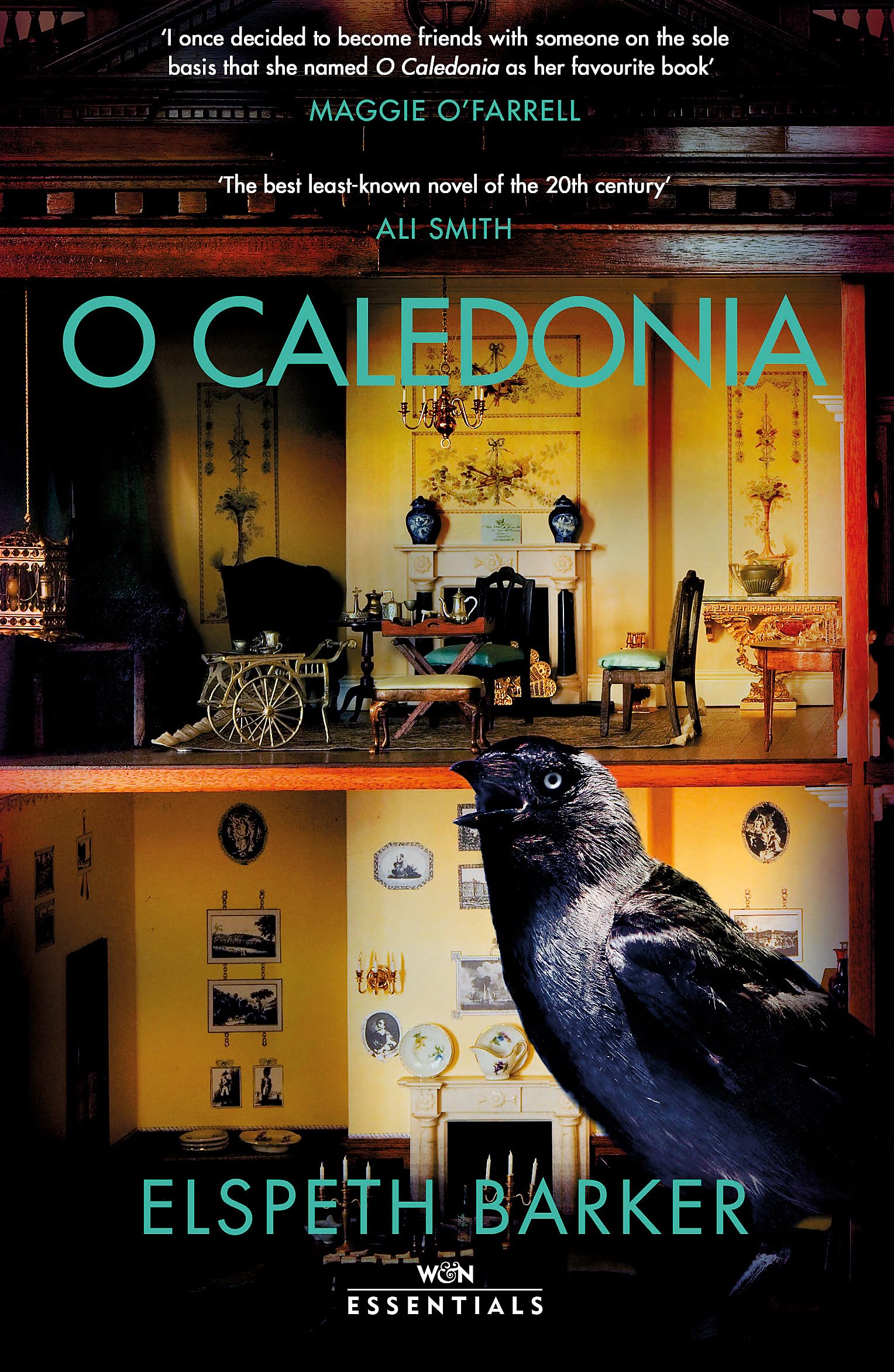 O Caledonia: The beloved classic, for fans of I CAPTURE THE CASTLE and Shirley Jackson, with an introduction by Maggie O’Farrell (W&N Essentials)