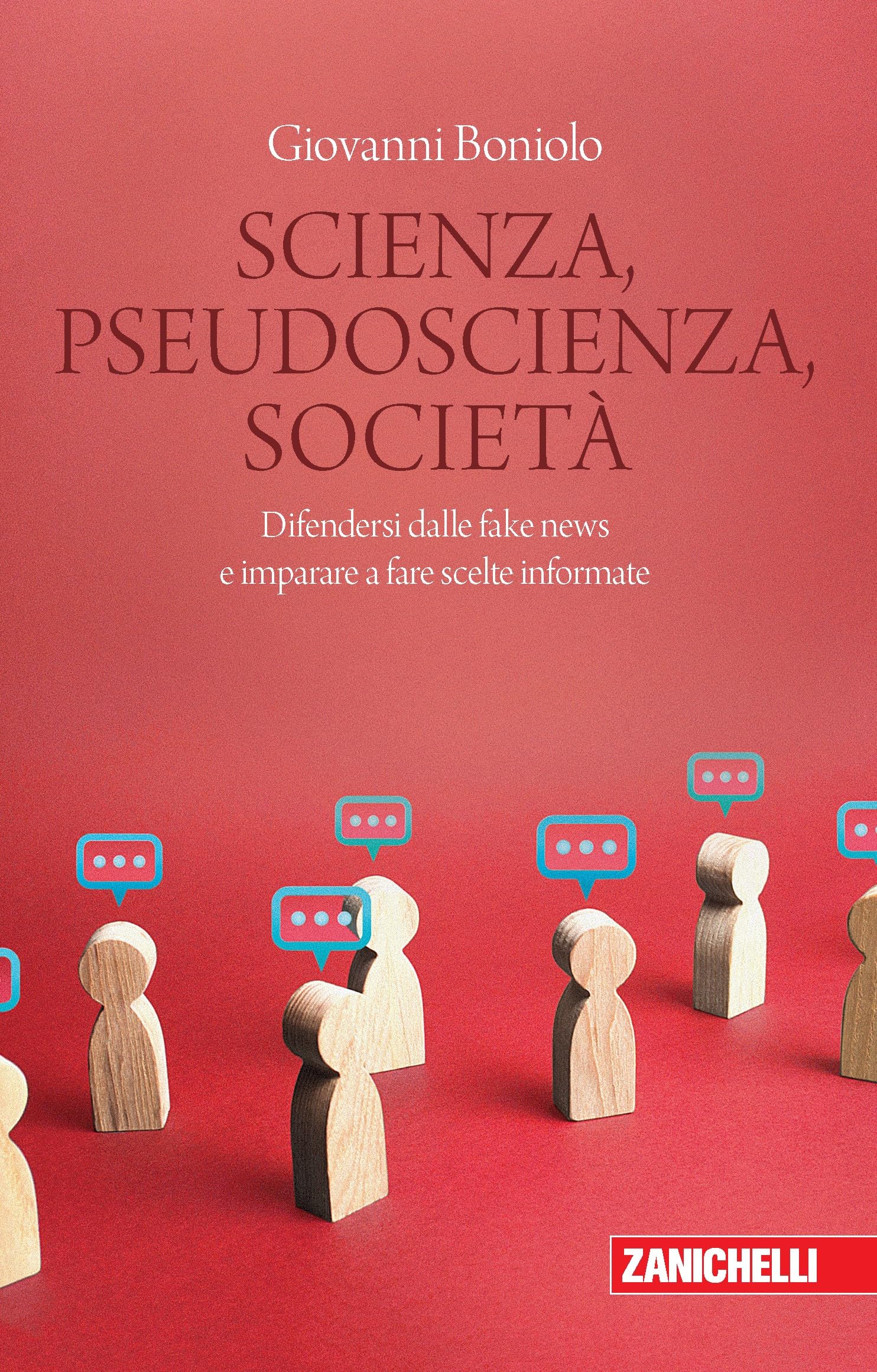 Scienza, Pseudoscienza, Società. Difendersi Dalle Fake News E Imparare A Fare Scelte Informate - 4