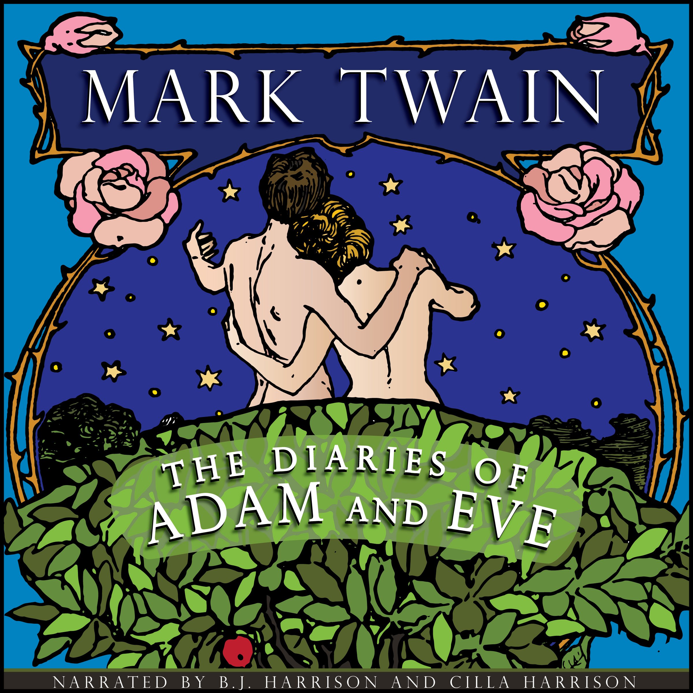 Cover art for The Diaries of Adam and Eve [Classic Tales Edition]