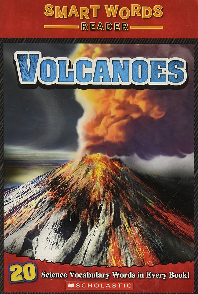 Volcanoes (Smart Words Reader): Judith Bauer Stamper
