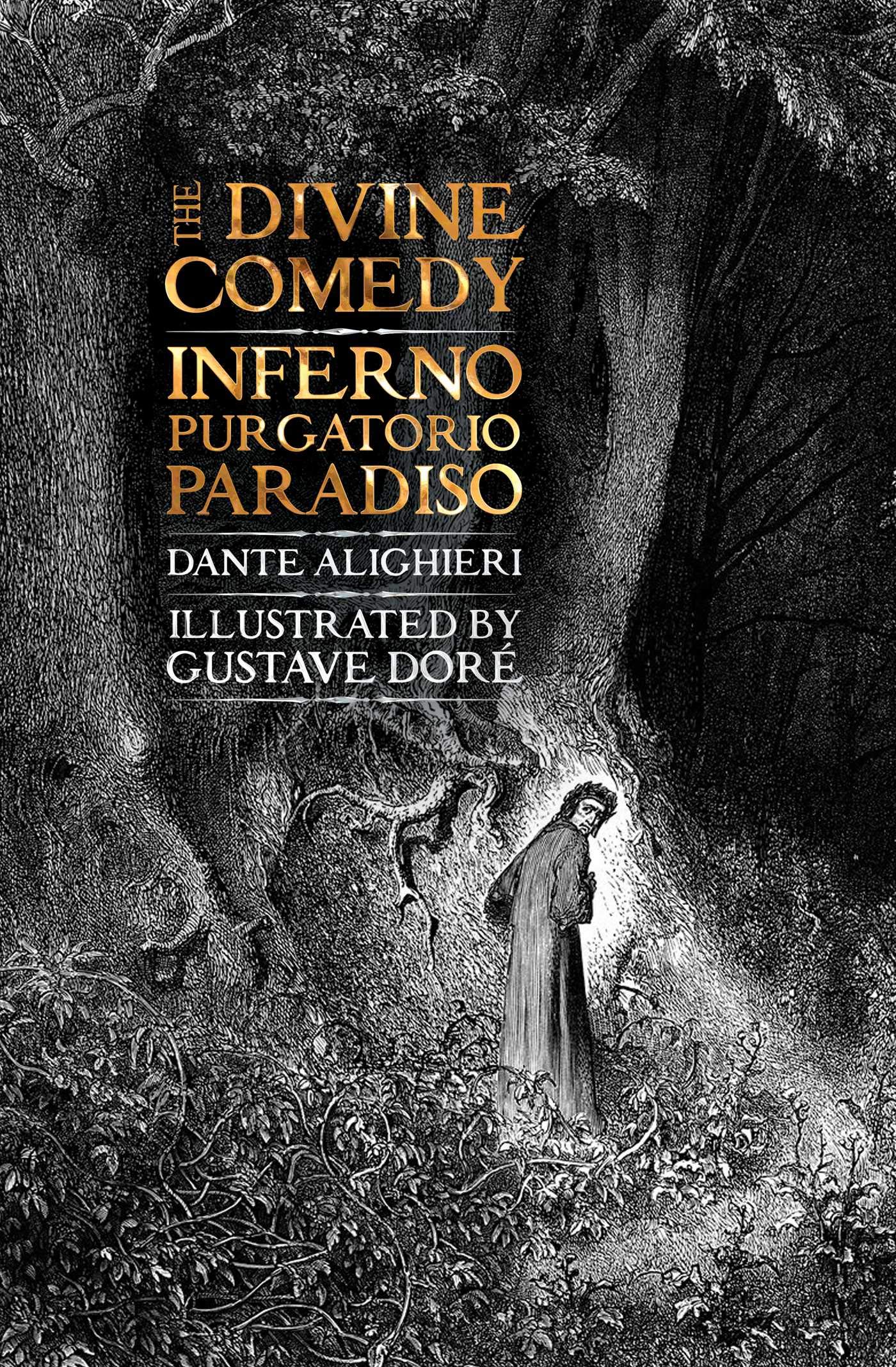 Divine Comedy: Inferno, Purgatorio, Paradiso
