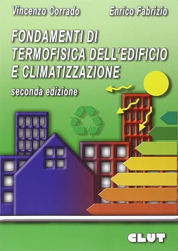 Fondamenti di termofisica dell'edificio e climatizzazione