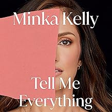 Tell Me Everything: A Memoir