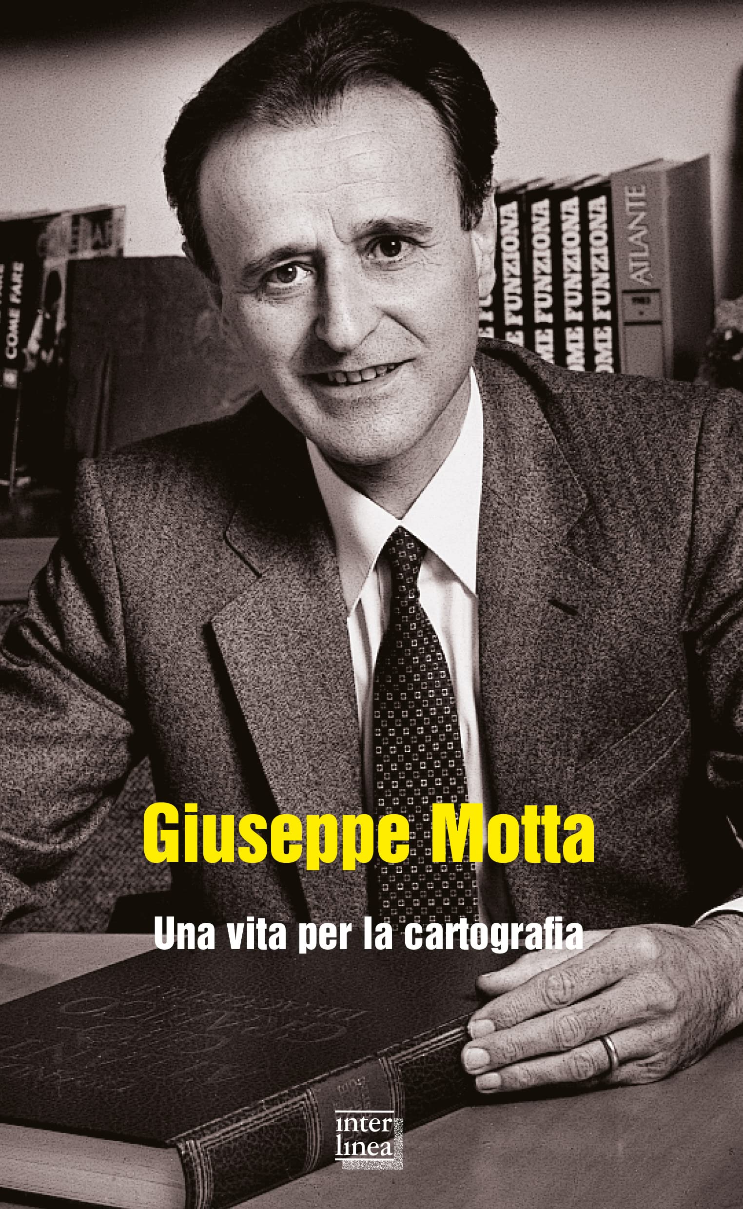 Giuseppe Motta. Una Vita Per La Cartografia - 4