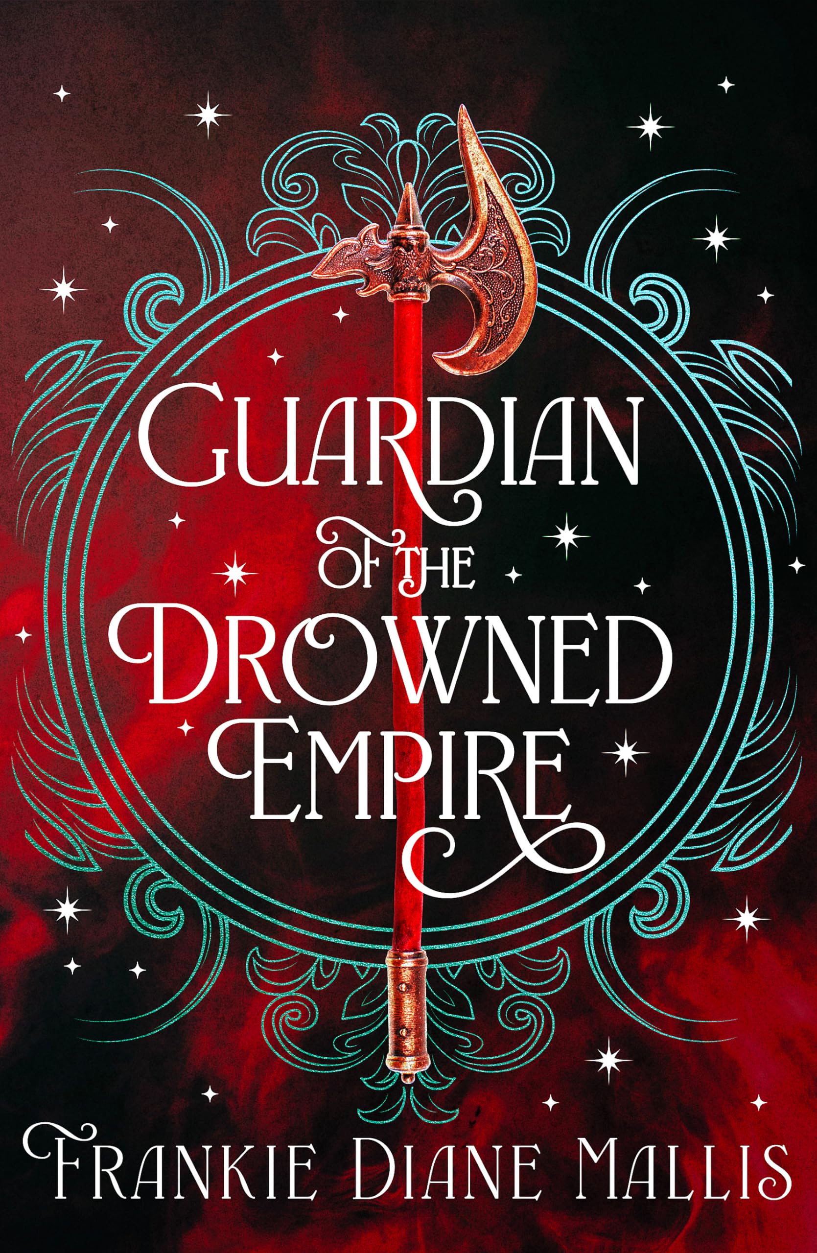 Guardian of the Drowned Empire: the second book in the Drowned Empire romantasy series (Drowned Empire Series)