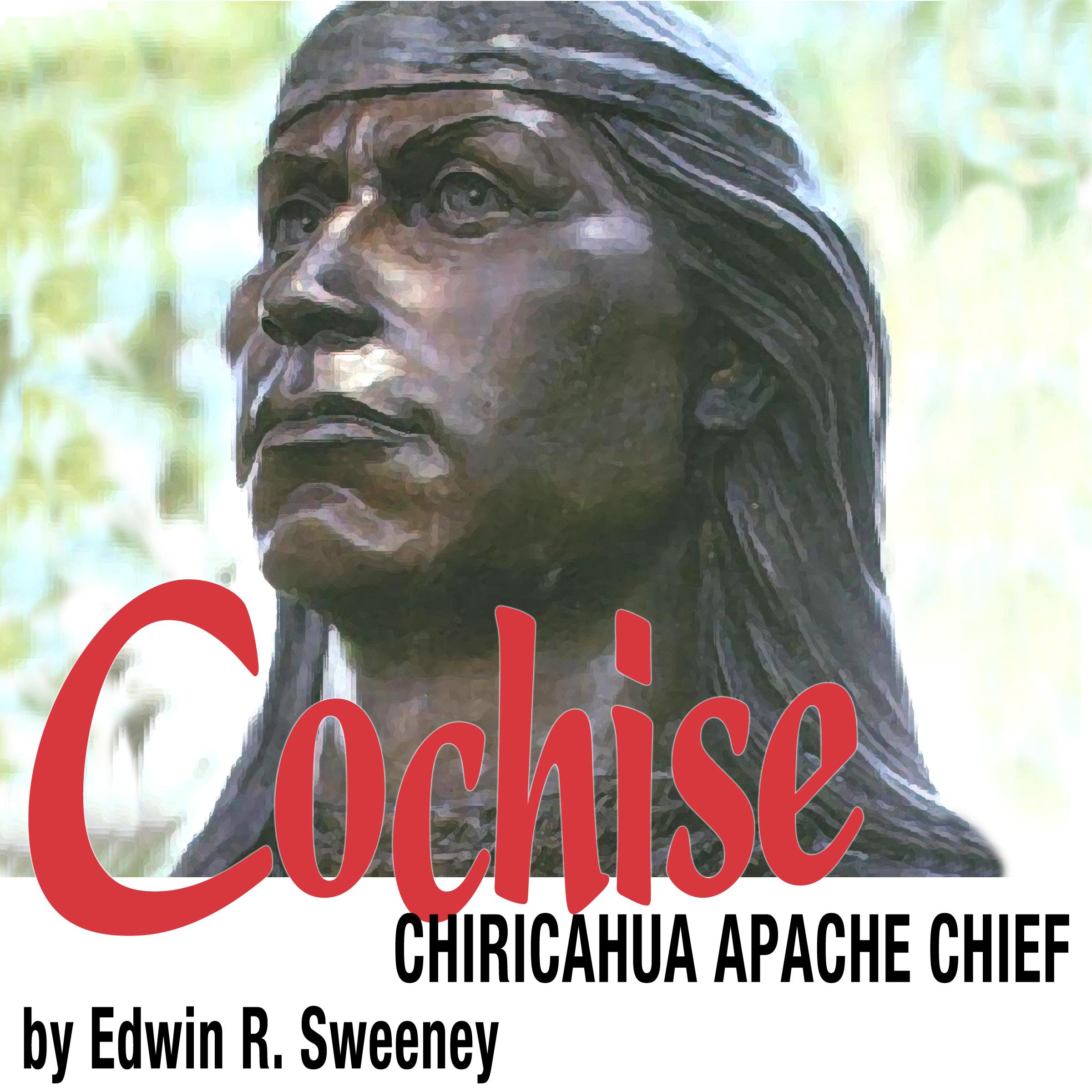 Cover art for Cochise: Chiricahua Apache Chief