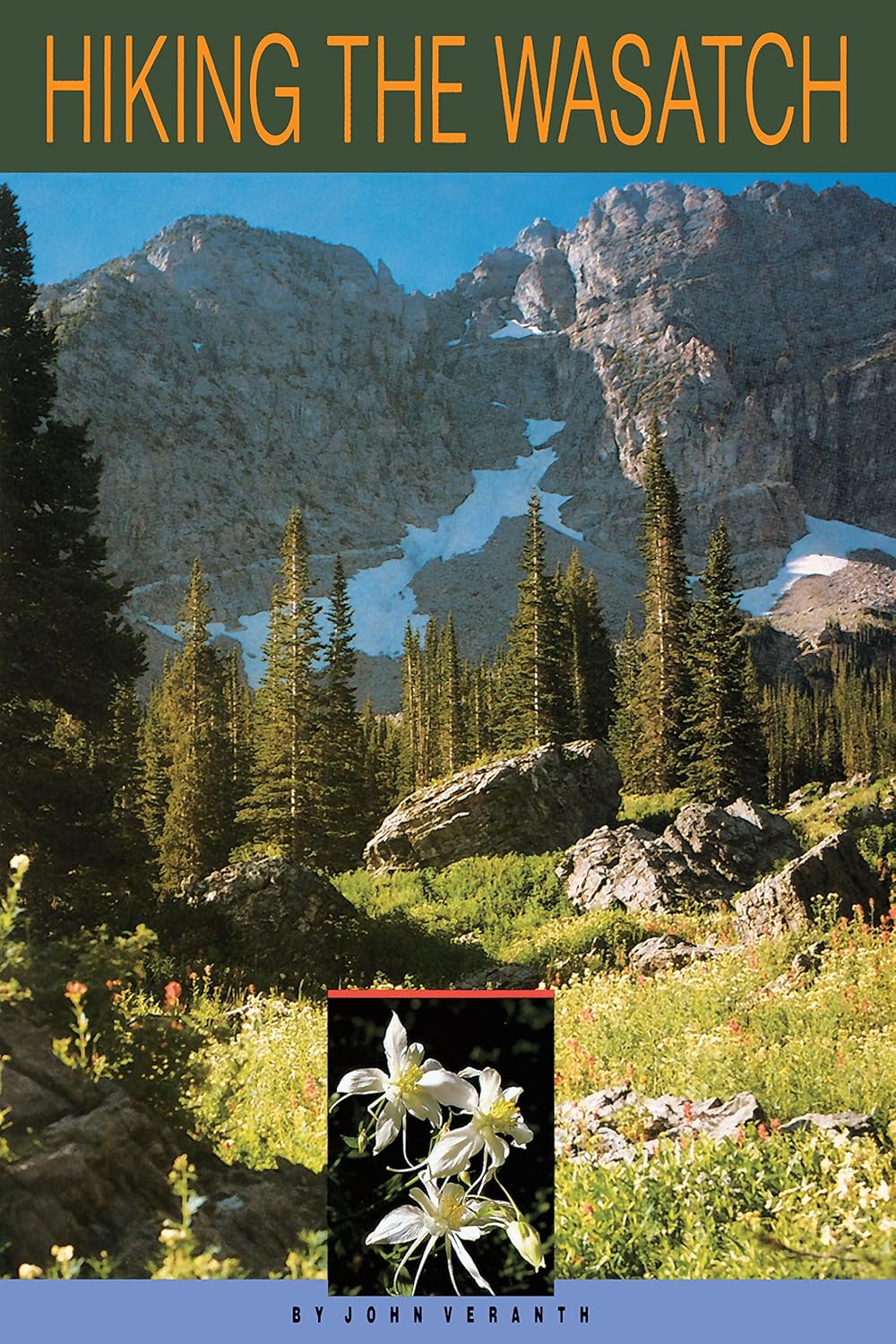 Hiking the Wasatch: A Hiking and Natural History Guide to the Central Wasatch      Kindle Edition