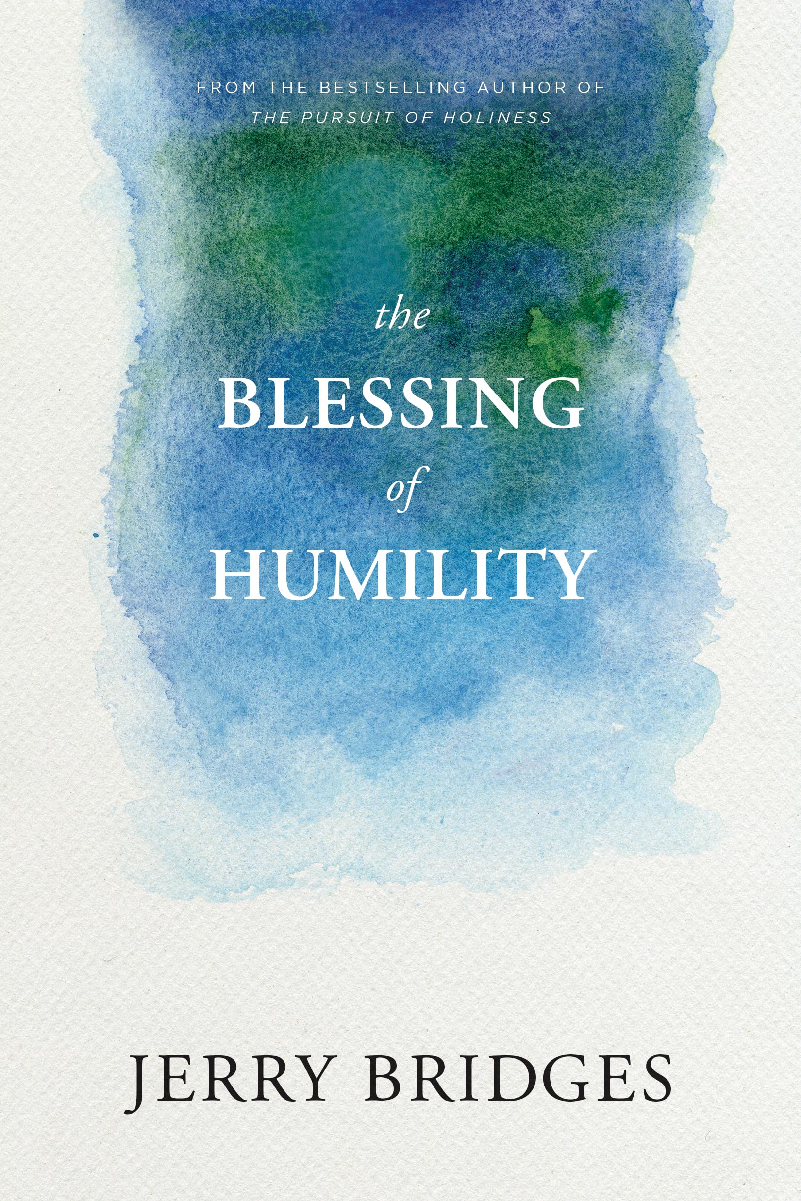 The Blessing of Humility Paperback – June 1, 2016