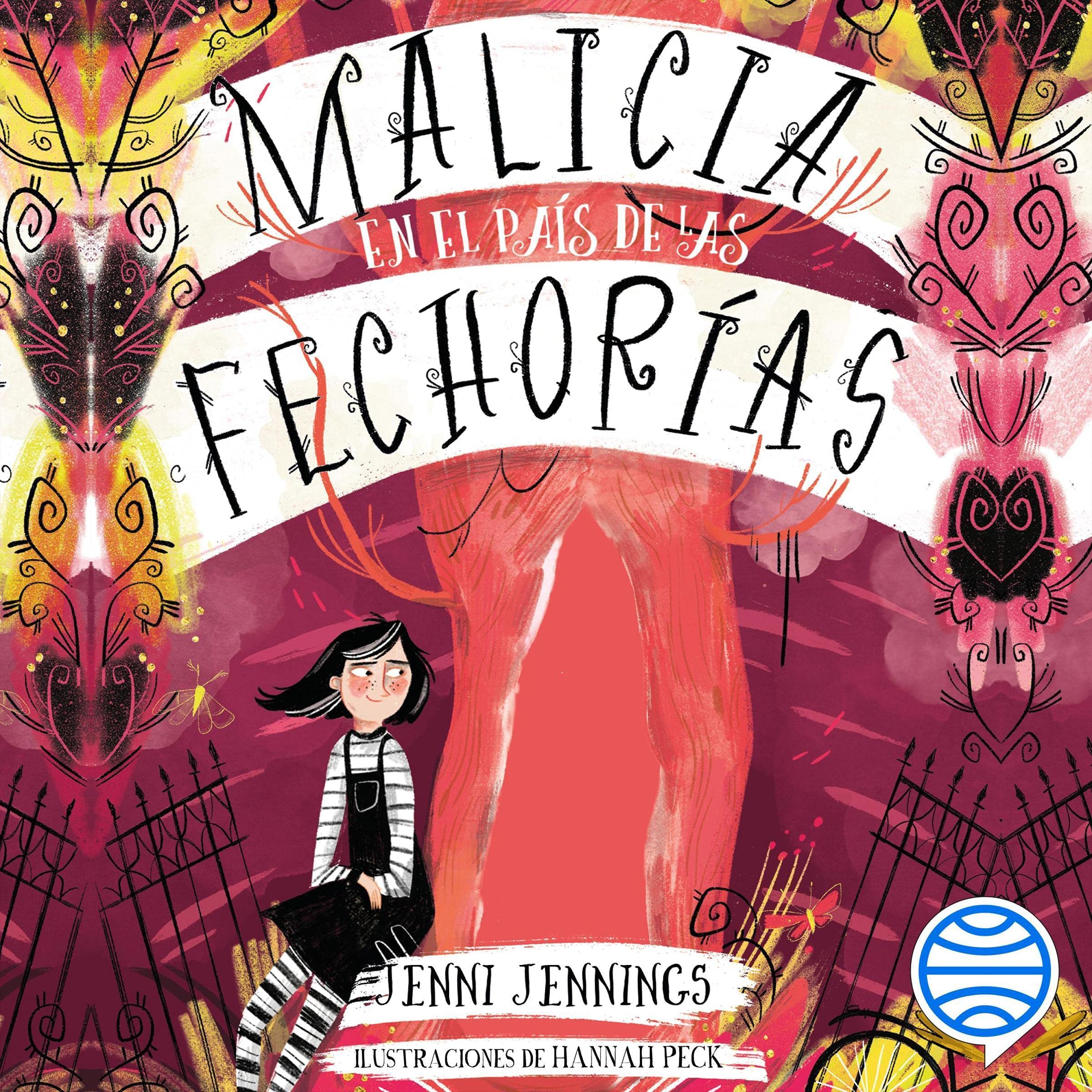 Malicia en el país de las fechorías