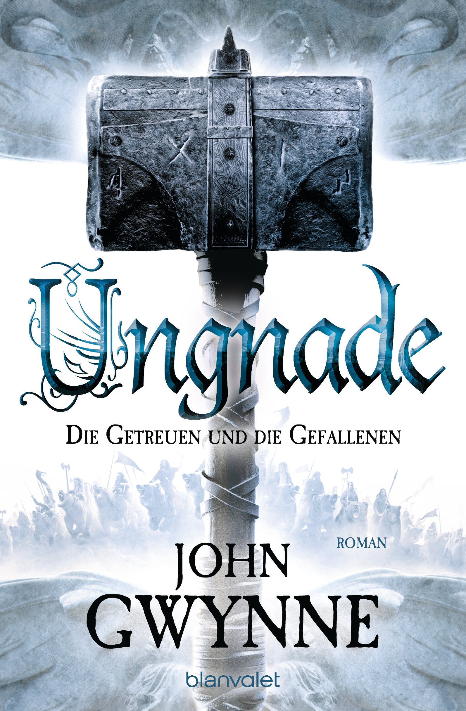 Ungnade - Die Getreuen und die Gefallenen 4: Roman