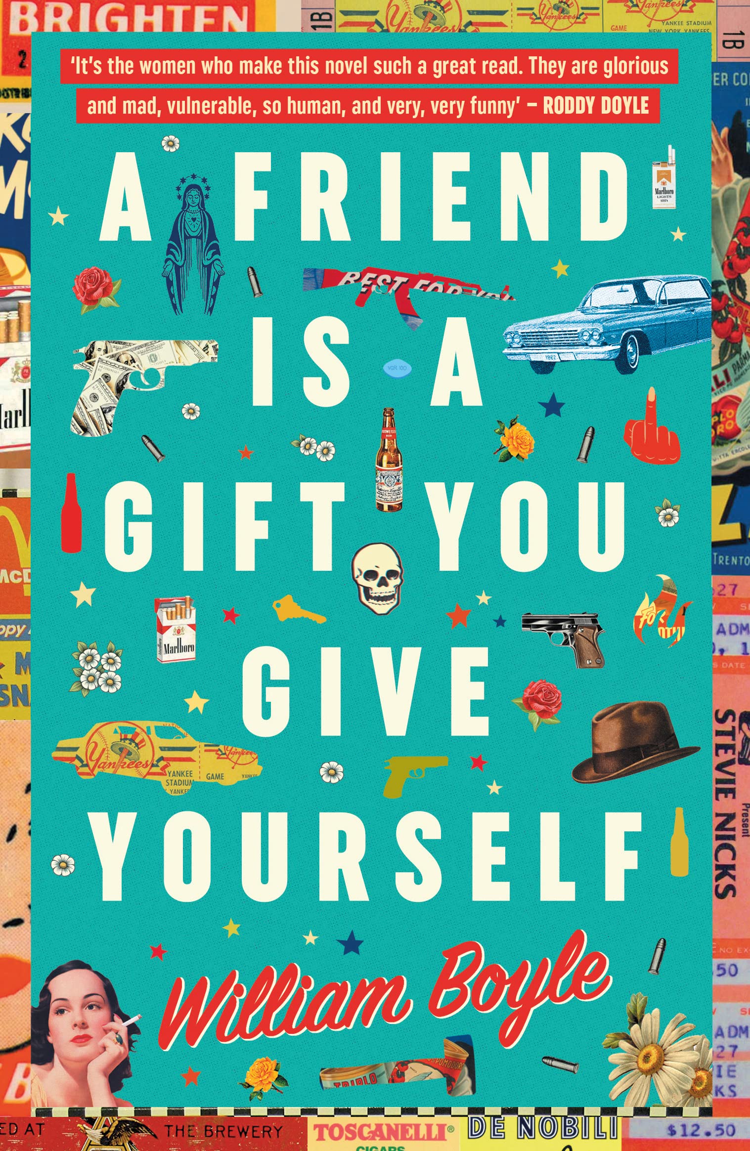 A  Friend is a Gift you Give Yourself