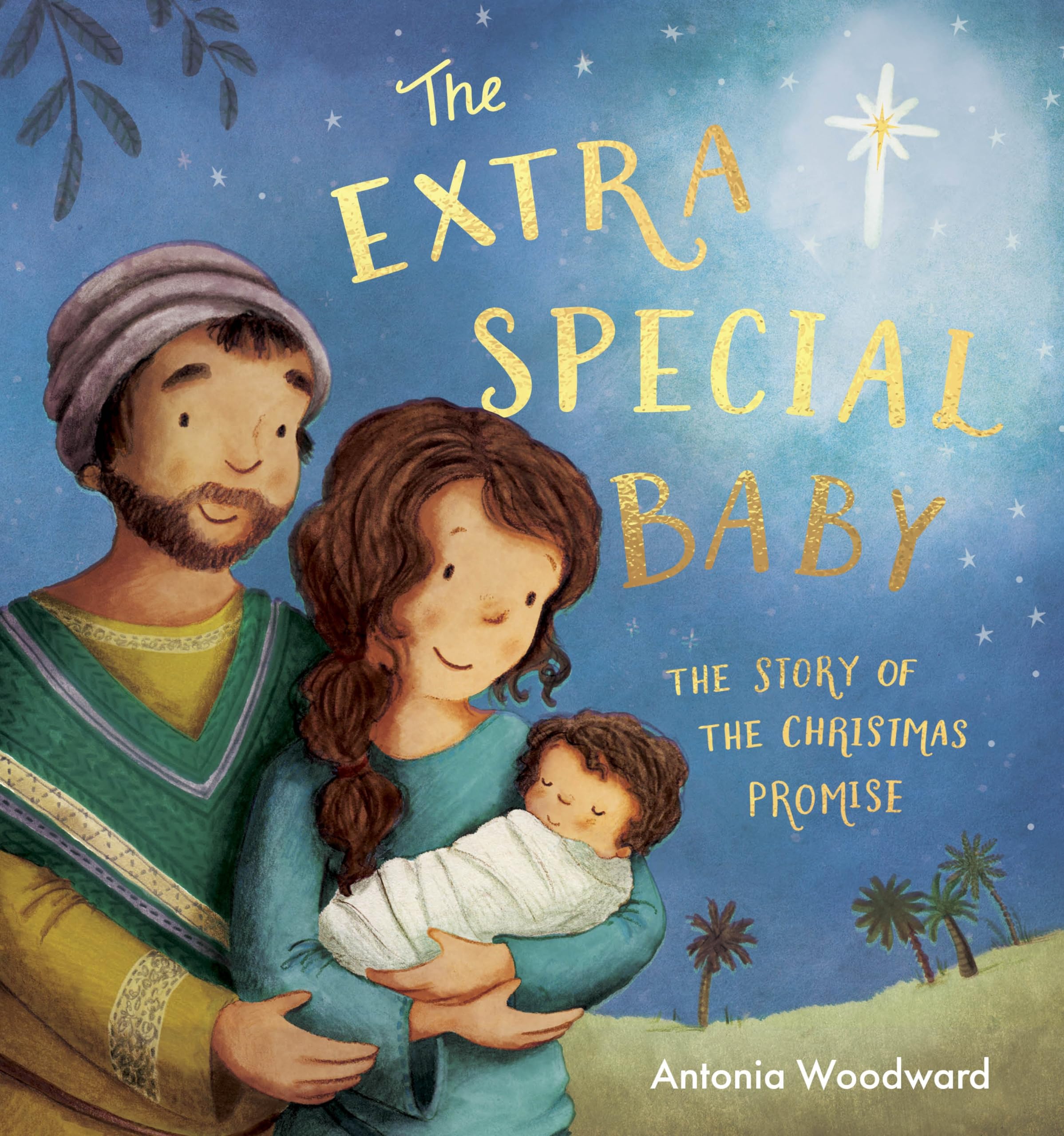 The Extra Special Baby: The Story of the Christmas Promise