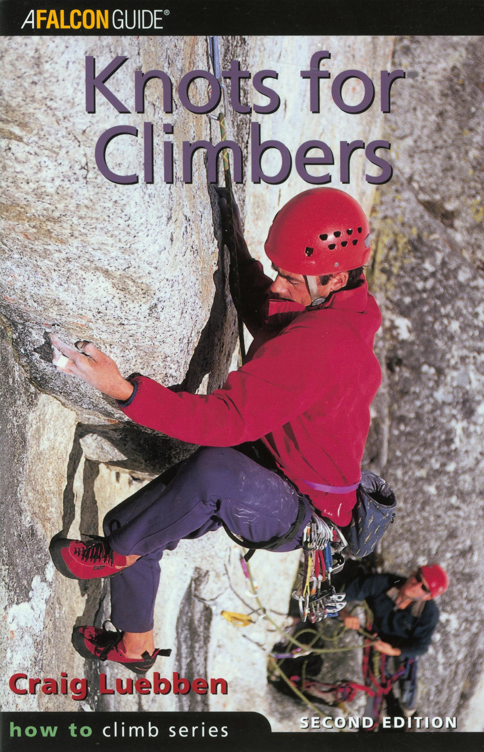 Buy Knots for Climbers (How to Climb) — BookShops.in