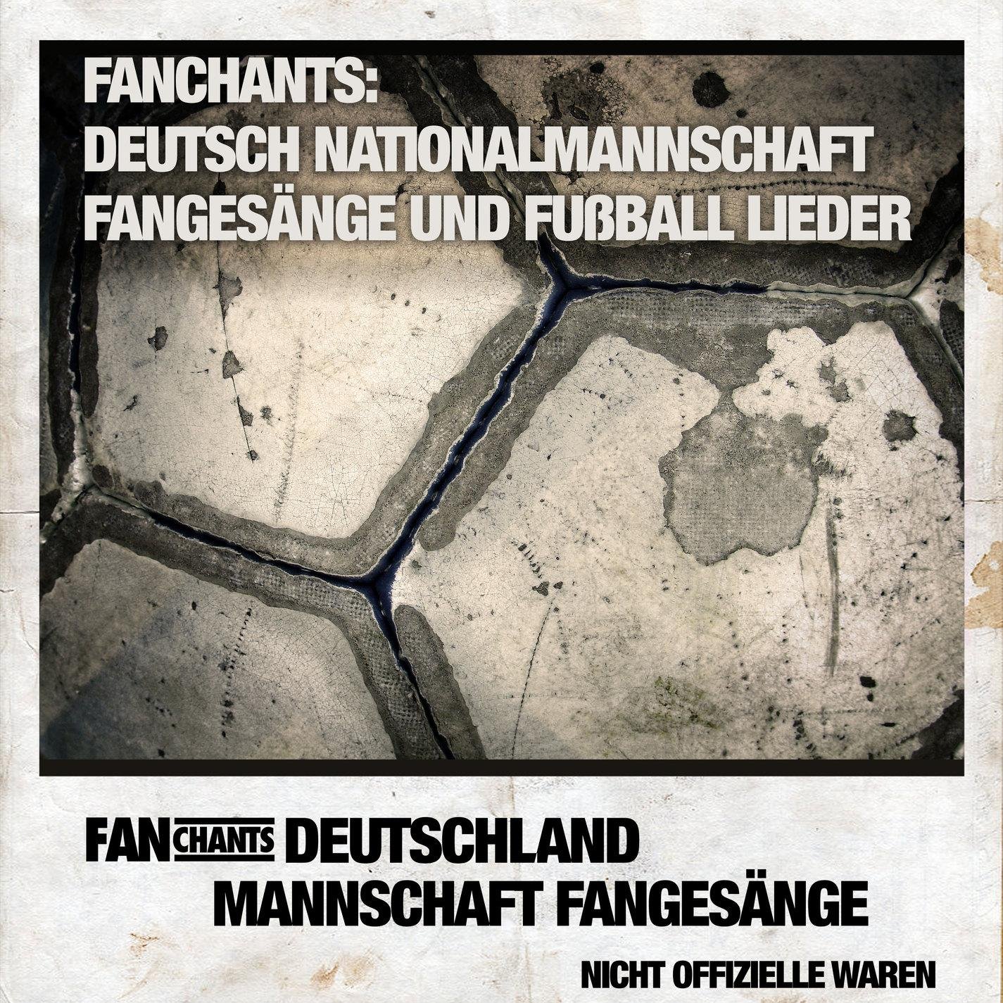 FanChants & Deutschland Mannschaft Fangesänge