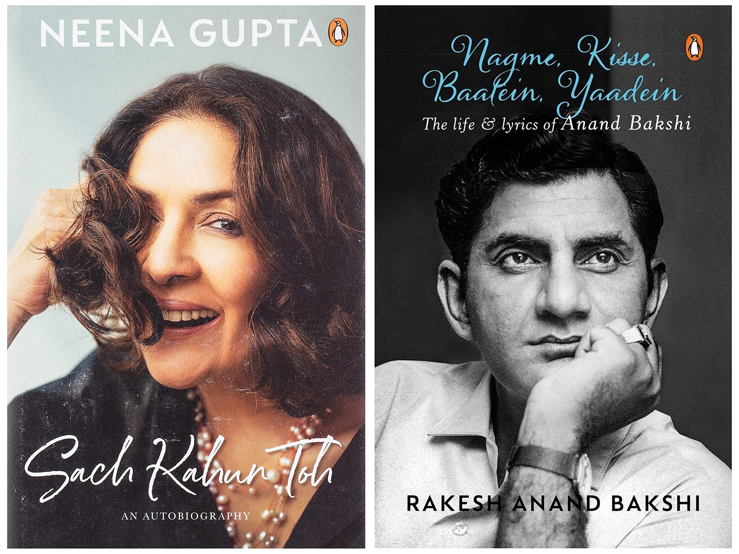 Sach Kahun Toh: An Autobiography & Nagme, Kisse, Baatein, Yaadein: The Life & Lyrics of Anand Bakshi