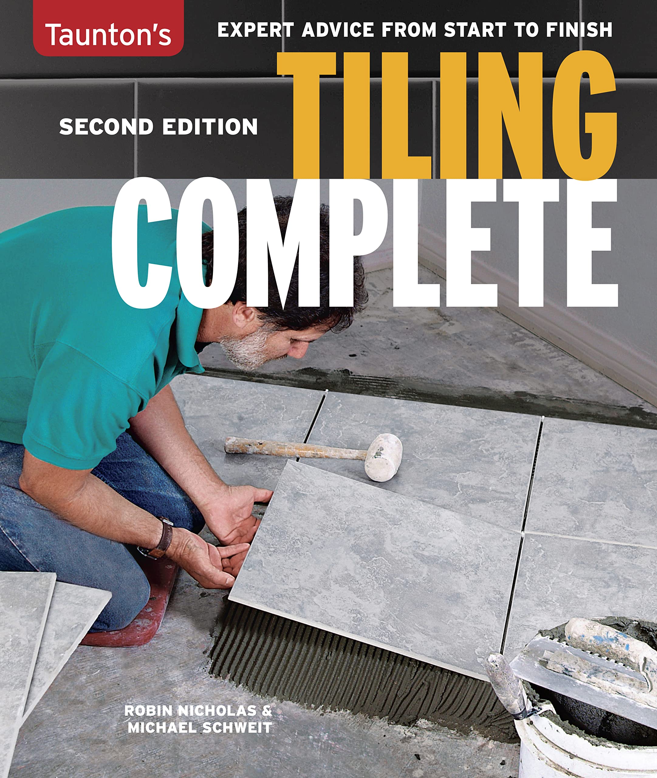 Tiling Complete: 2nd Edition Paperback – January 30, 2018