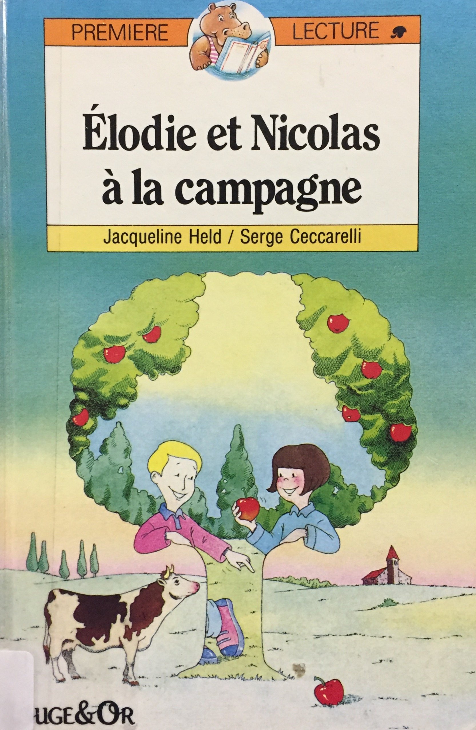 Elodie et nicolas a la campagne [Paperback] Held Ceccarelli