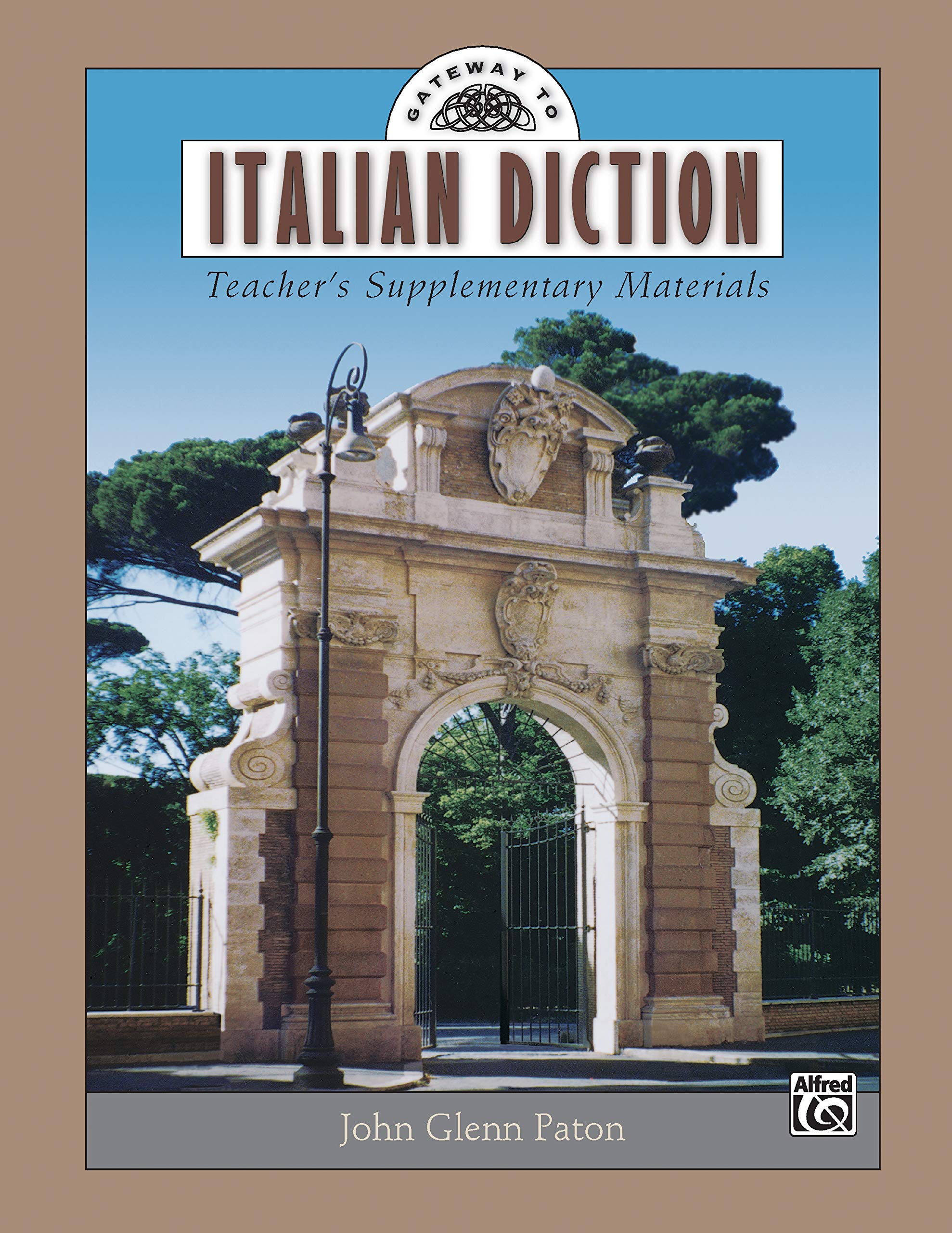 Gateway to Italian Diction: Teacher's Supplementary Materials