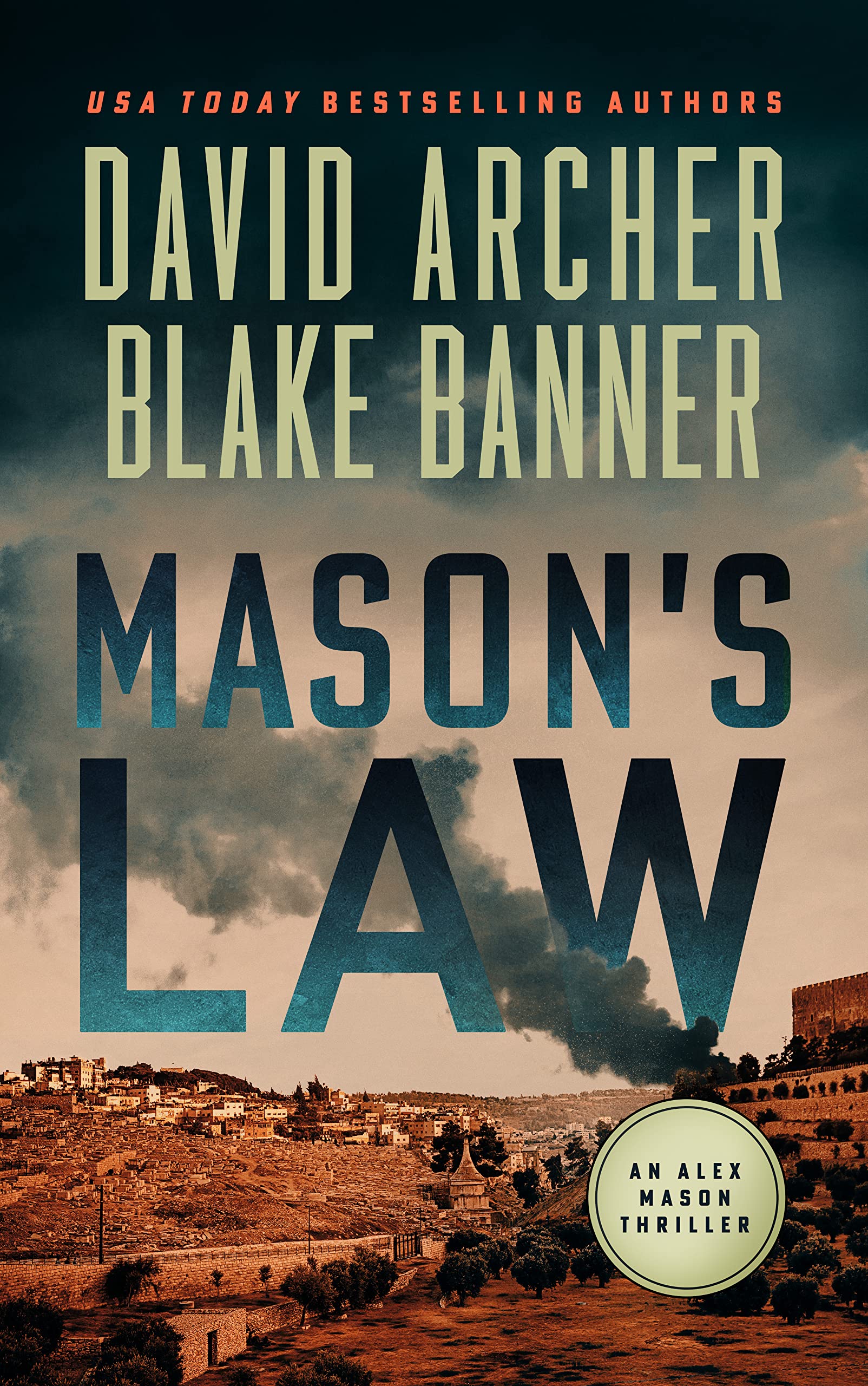 Mason's Law (Alex Mason Book 3)