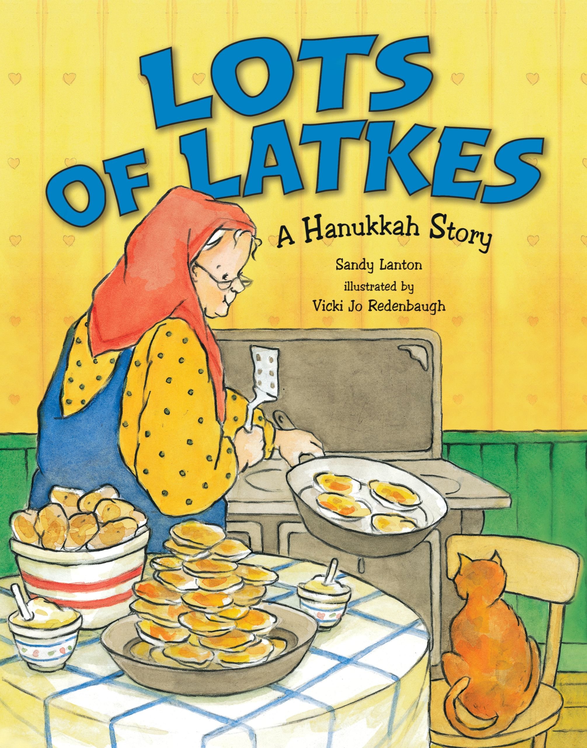 Buy Lots of Latkes: A Hanukkah Story — BookShops.in