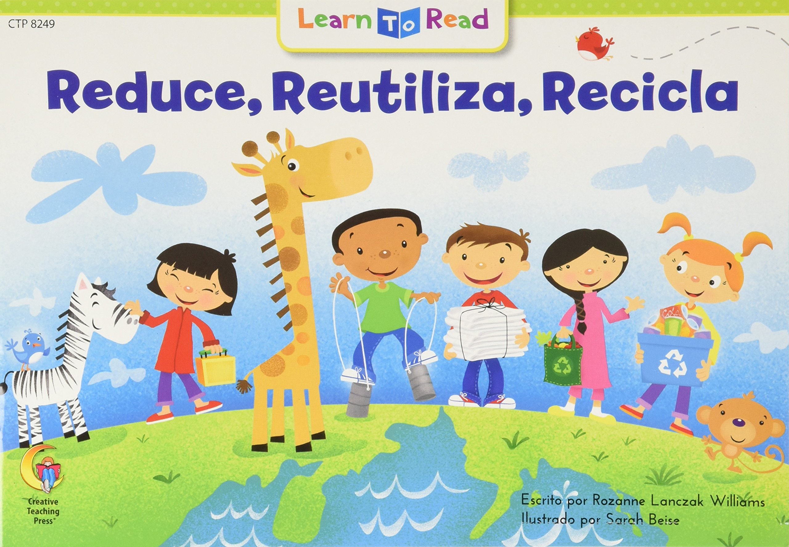 Reducir, Reutilizar, Reciclar = Reduce, Reuse, Recycle (English and Spanish Edition) Paperback – October 1, 2015