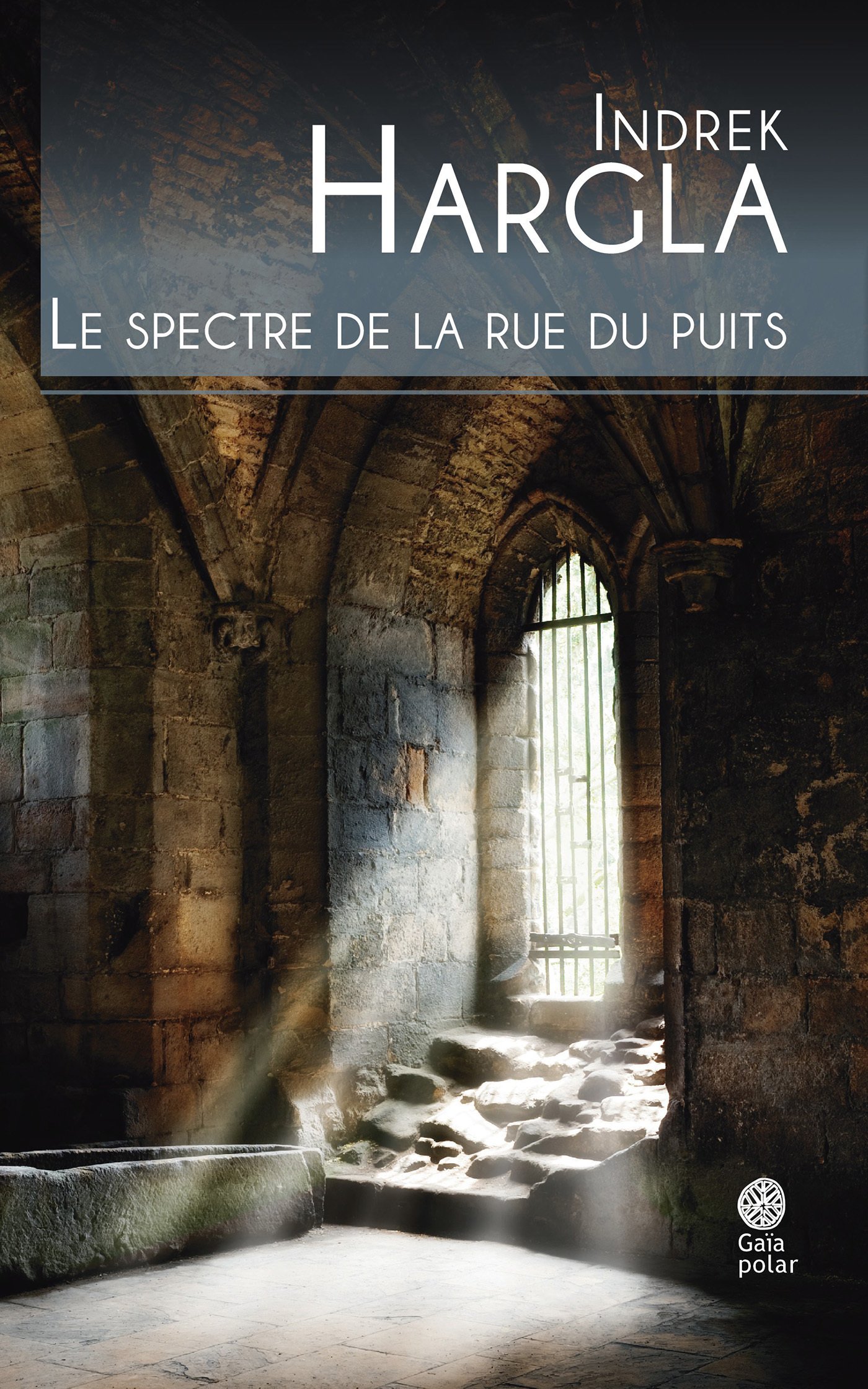 Le spectre de la rue du puits: Melchior l'Apothicaire - livre 2 (Polar) (French Edition)