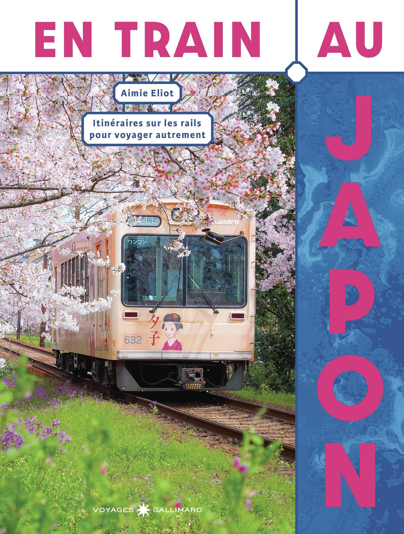 En train au Japon: Itinéraires sur les rails pour voyager autrement