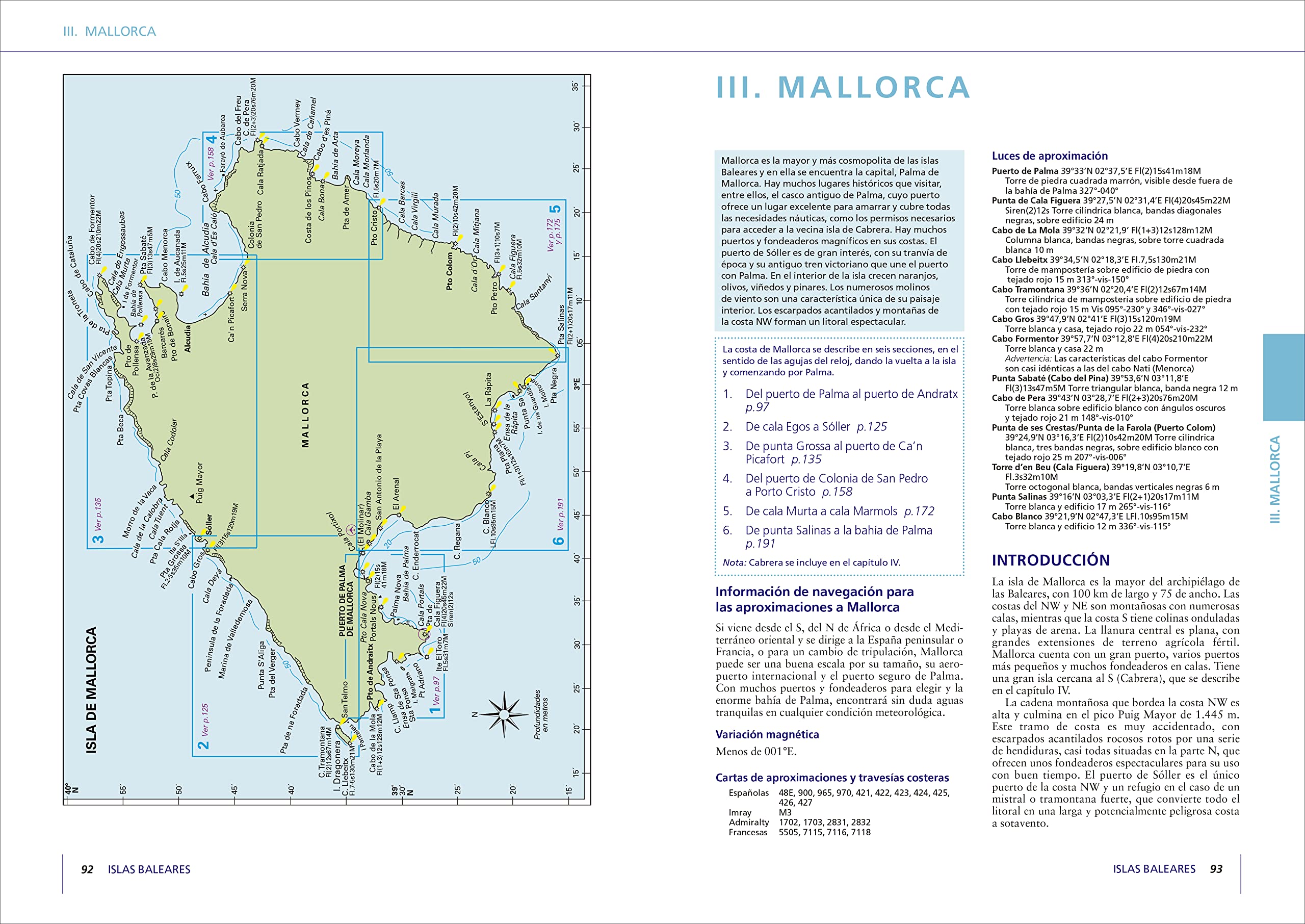Guías Náuticas Imray. Islas Baleares: Ibiza, Formentera, Mallorca, Cabrera y Menorca. Nueva edición ampliada y actualizada