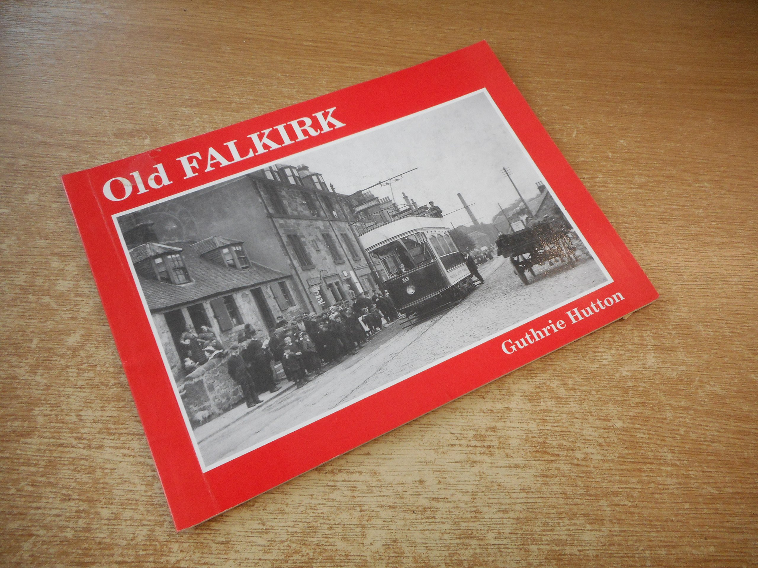 Old Falkirk By Guthrie Hutton