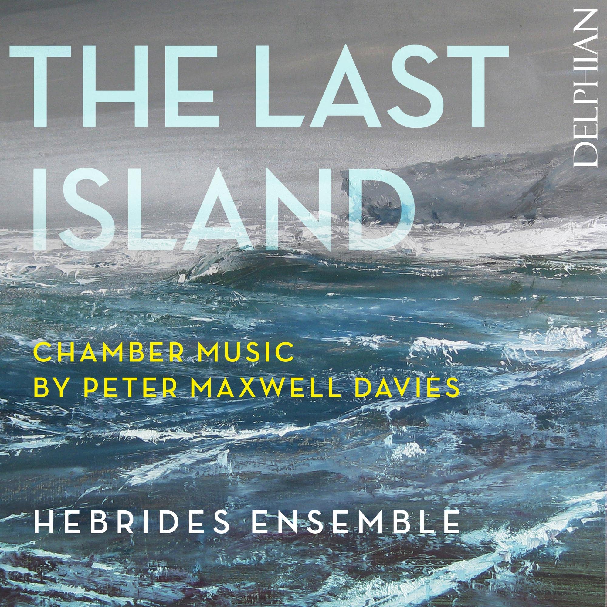 Peter Maxwell-Davies: The Last Island