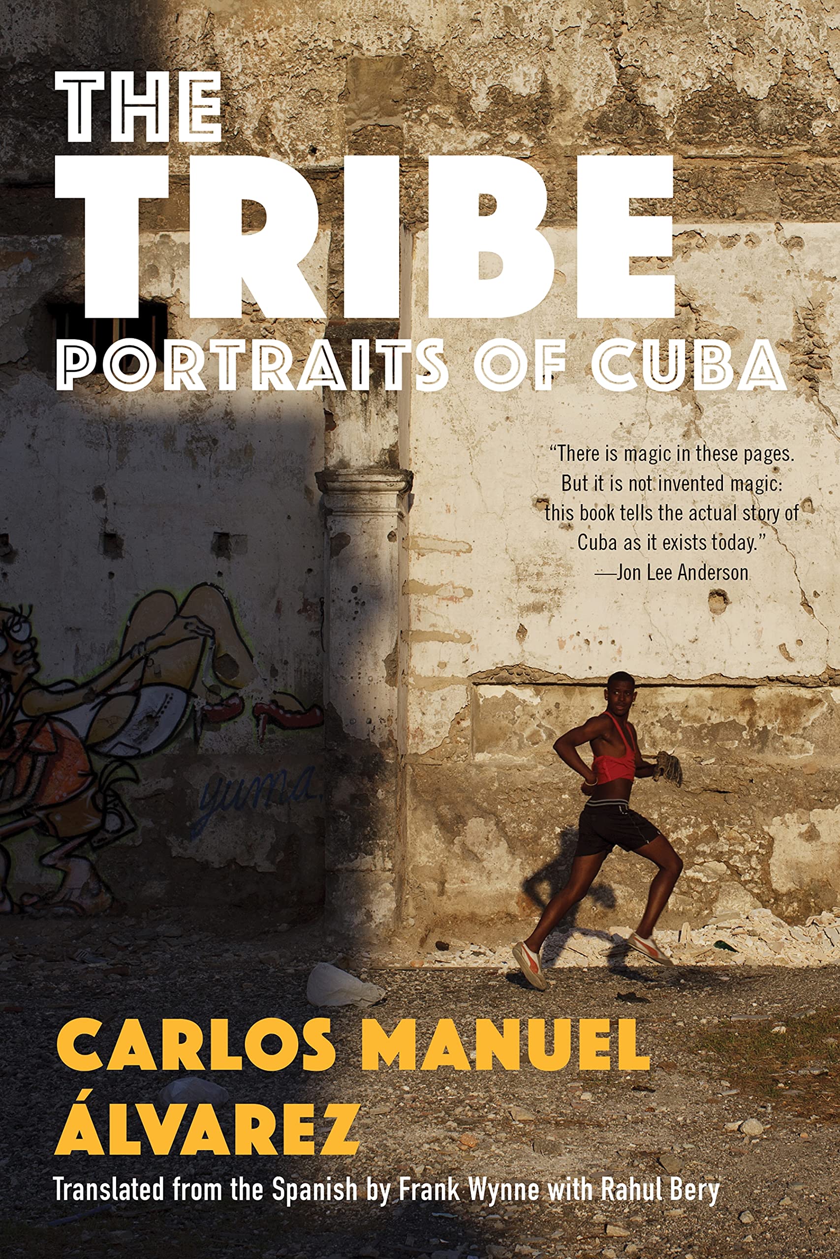 Buy Tribe: Portraits of Cuba — BookShops.in