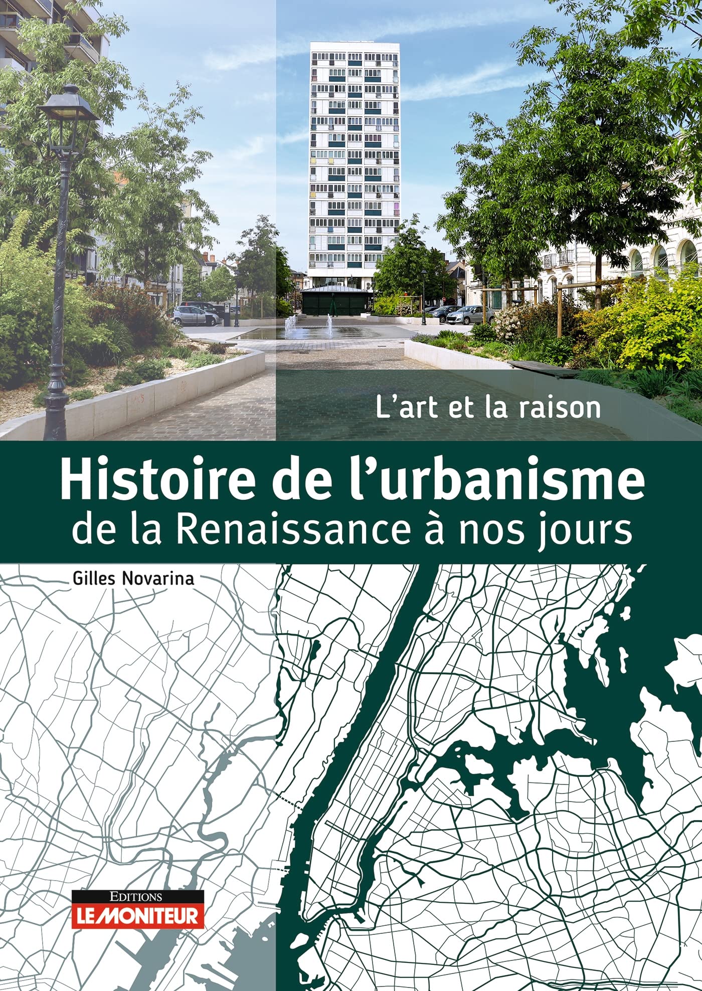 Histoire de l'urbanisme: De la Renaissance à nos jours
