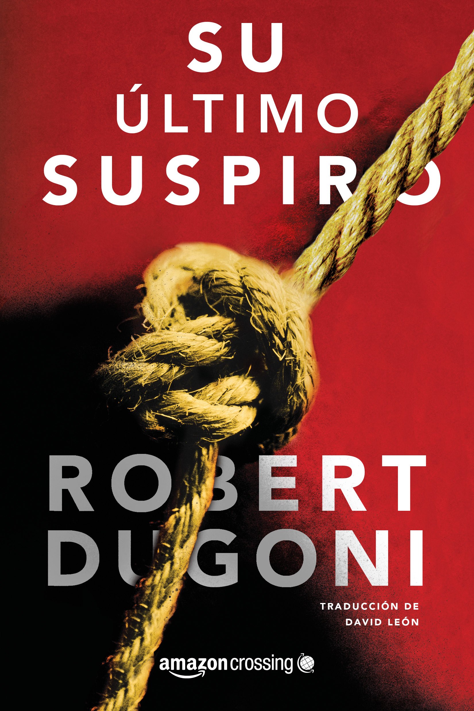 Su último suspiro (Tracy Crosswhite nº 2) (Spanish Edition)