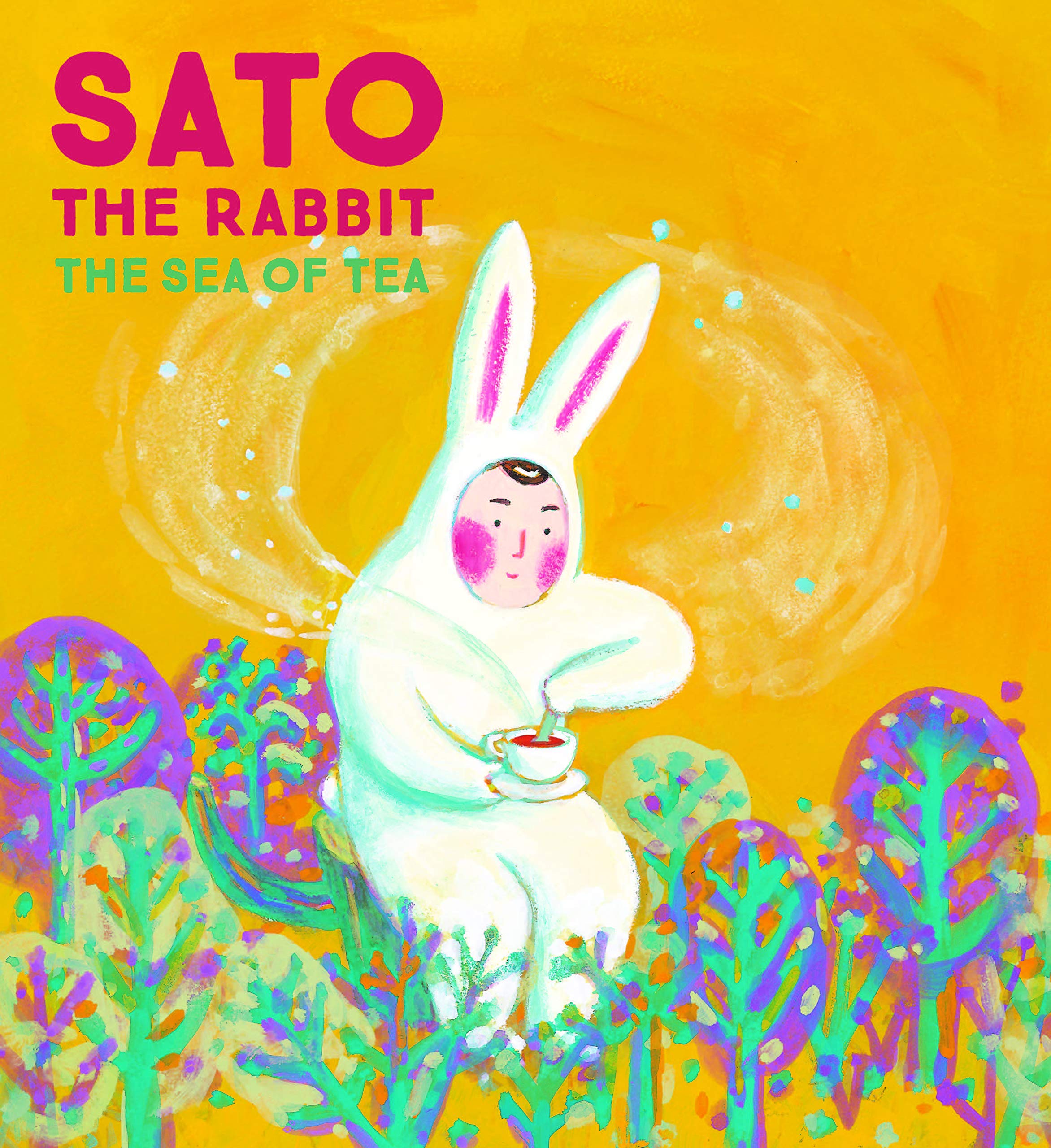 Sato the Rabbit, A Sea of Tea: Volume 3 (Sato the Rabbit, 3)