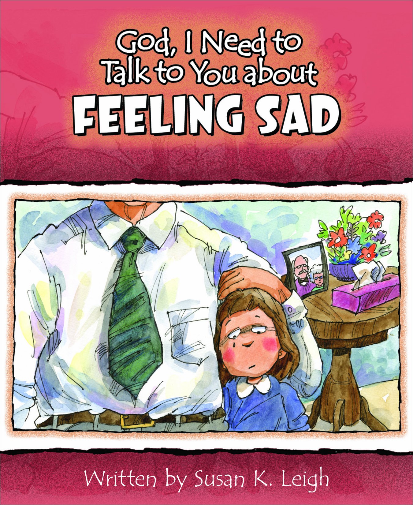 God I Need to Talk to You about Feeling Sad