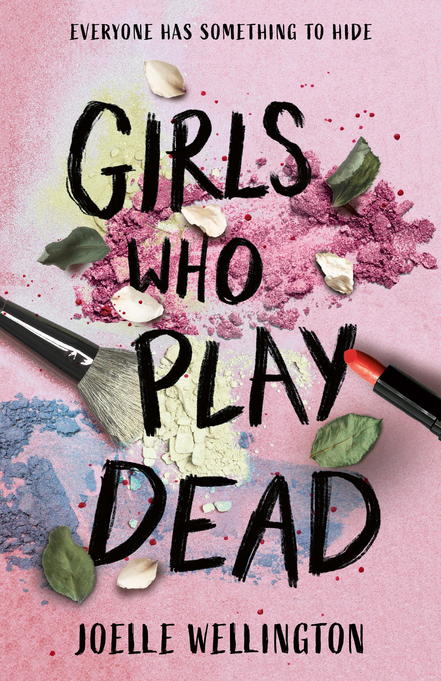 Girls Who Play Dead: An uputdownable gothic thriller from the author of Their Vicious Games, for fans of Holly Jackson