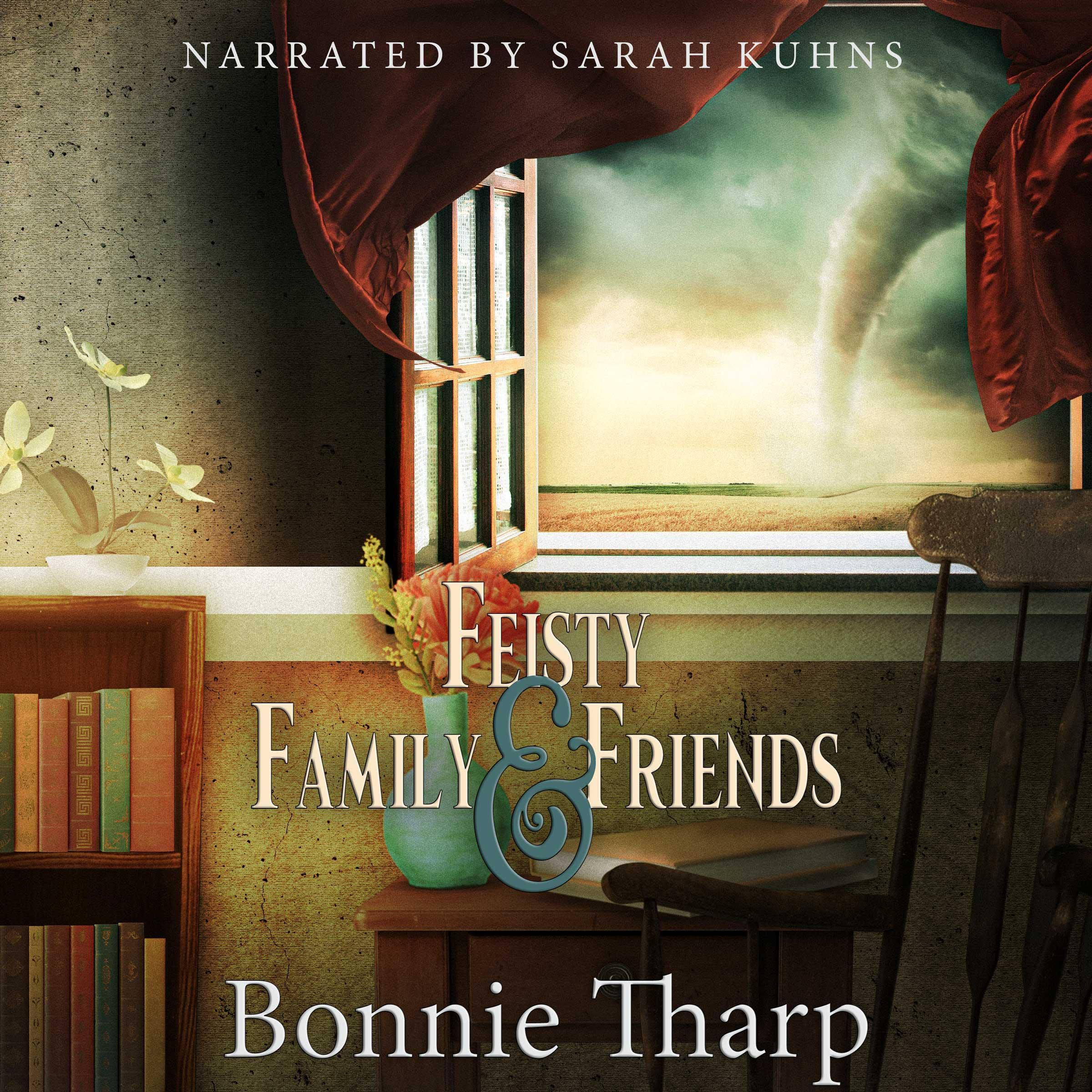 Feisty Family & Friends