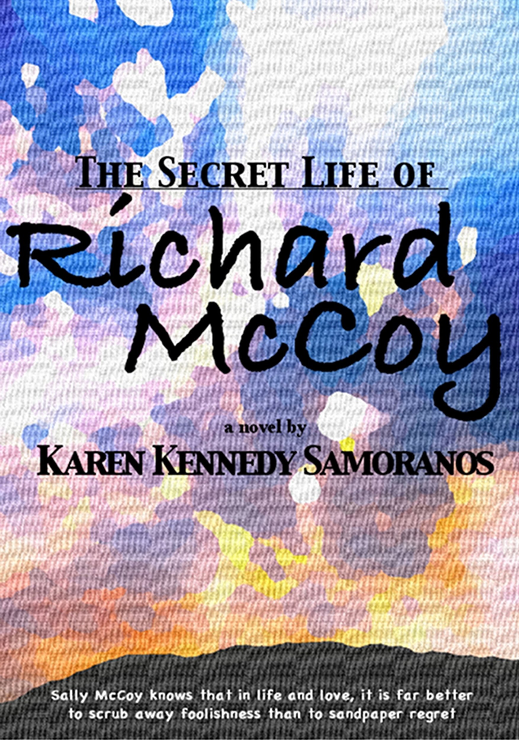 The Secret Life of Richard McCoy