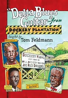Delta Blues Guitar From Dockery Plantation
