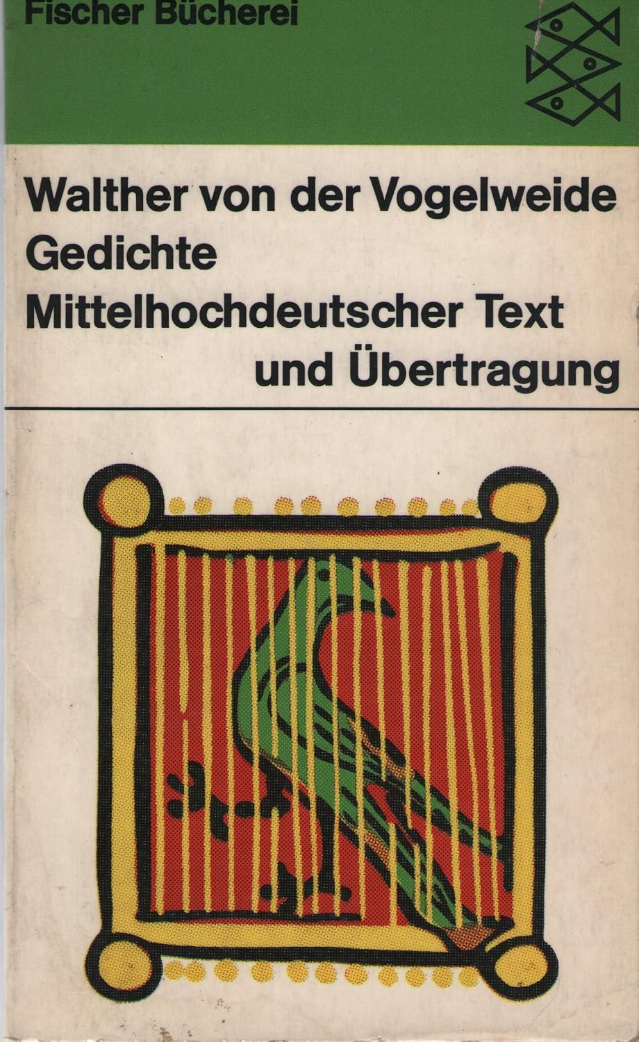 Gedichte. Mittelhochdeutscher Text und Übertragung : Walther von der