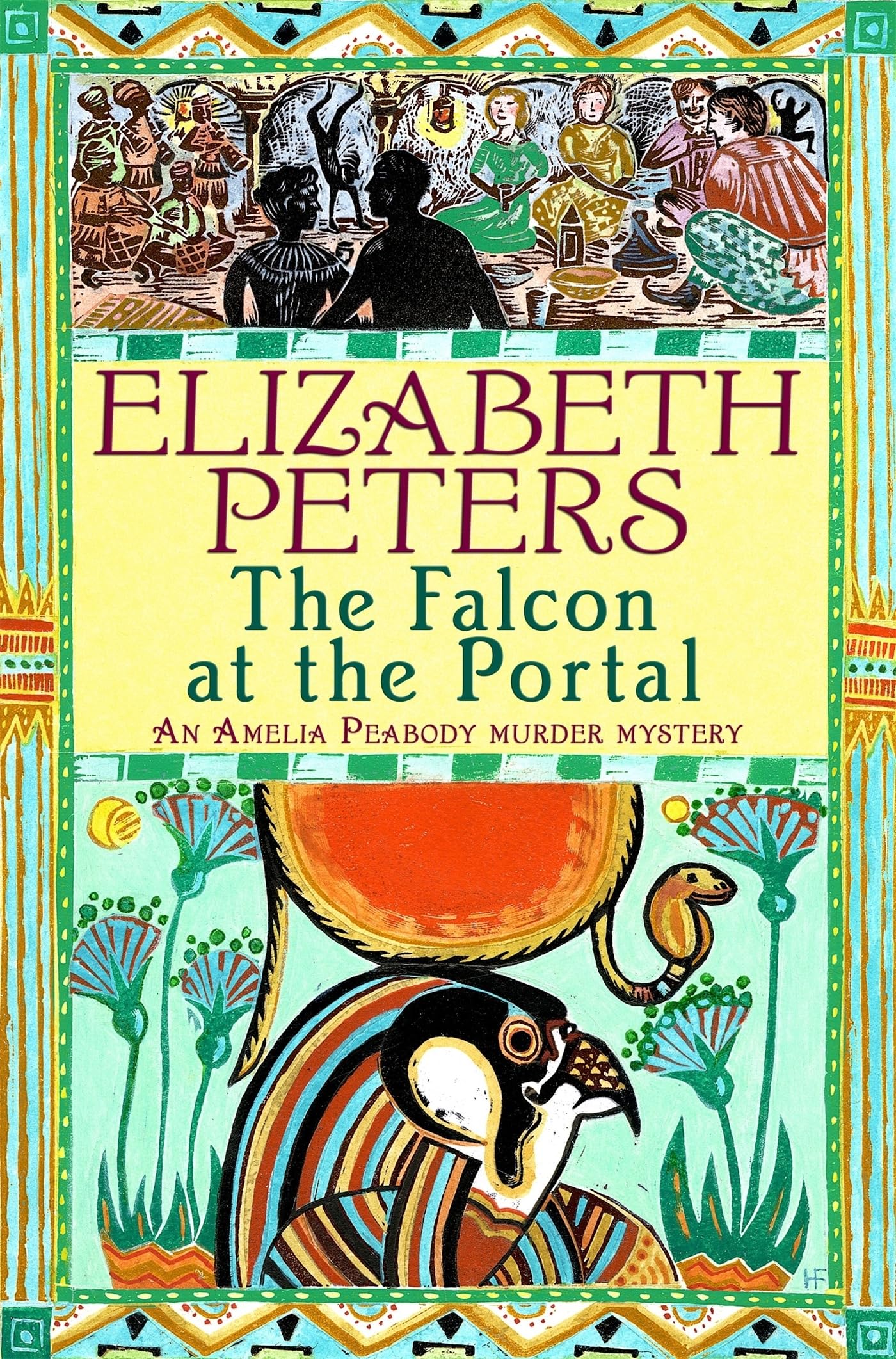 The Falcon at the Portal (Amelia Peabody Murder Mystery)