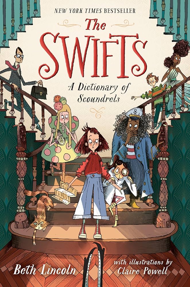 Amazon.com: The Swifts: A Dictionary of Scoundrels: 9780593533239: Lincoln,  Beth, Powell, Claire: Books